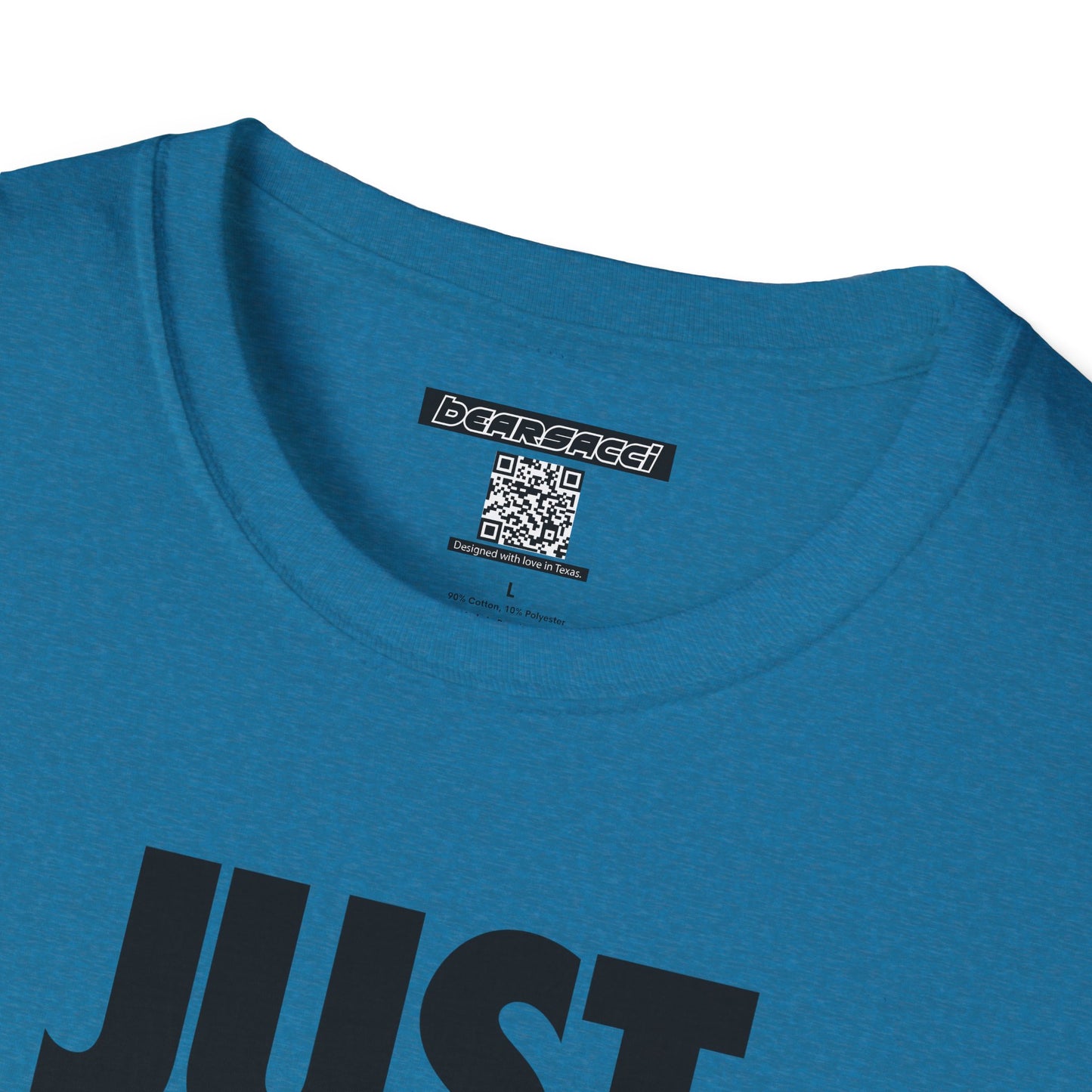 Bearsacci™: Just Do Me Bear│ Softsyle T-shirt