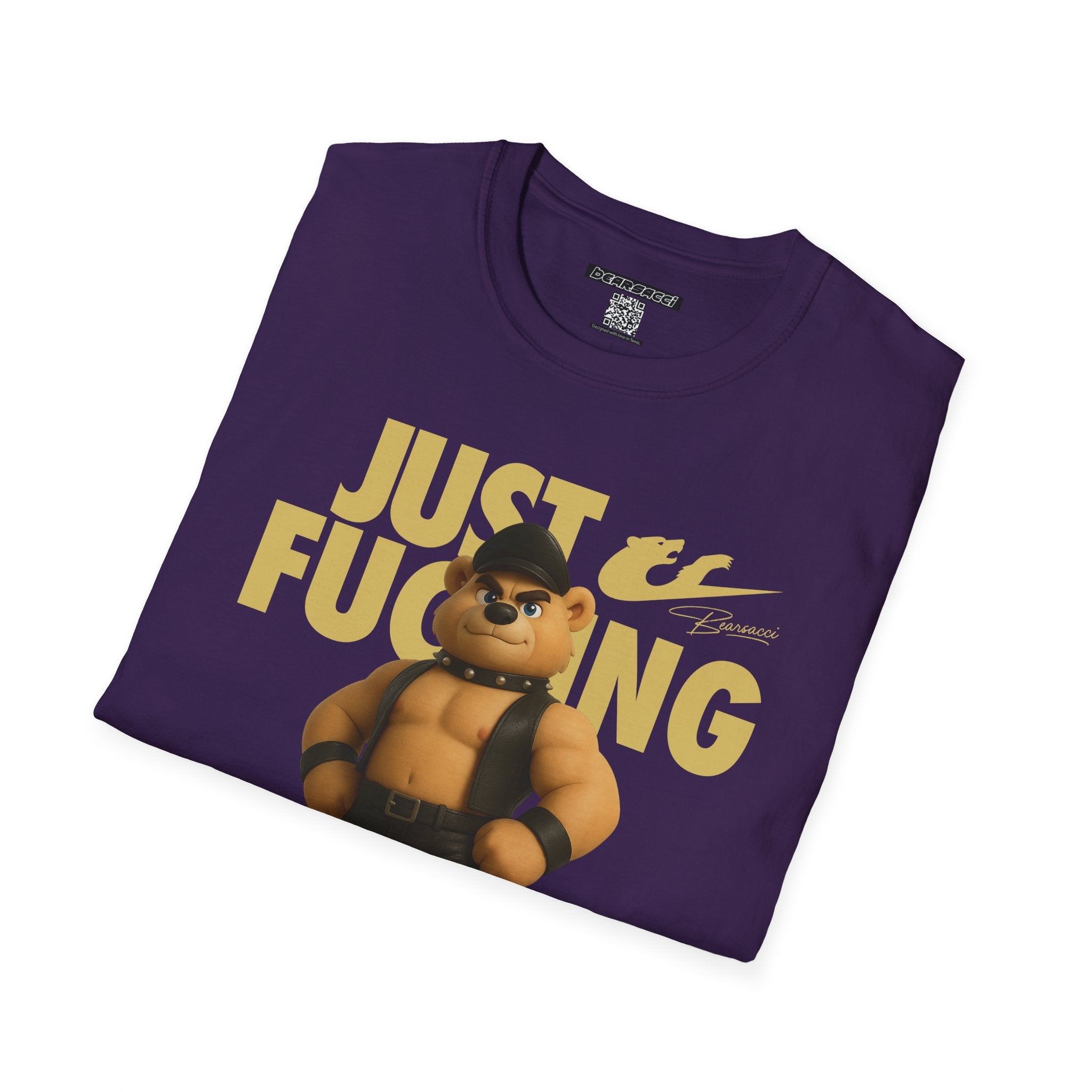Bearsacci™ X Dominion: Just Fucking Do It Dom Daddy Teddy Bear│ Softsyle T-shirt