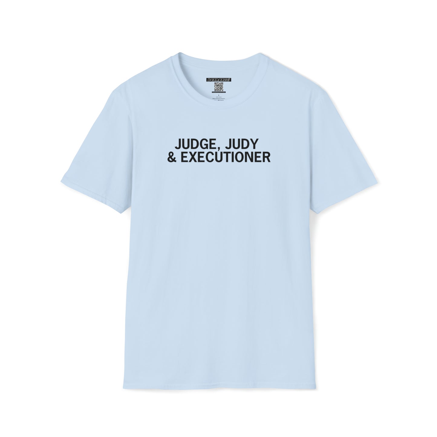 Hollyweird: "Judge, Judy & Executioner" │ Softsyle T-shirt