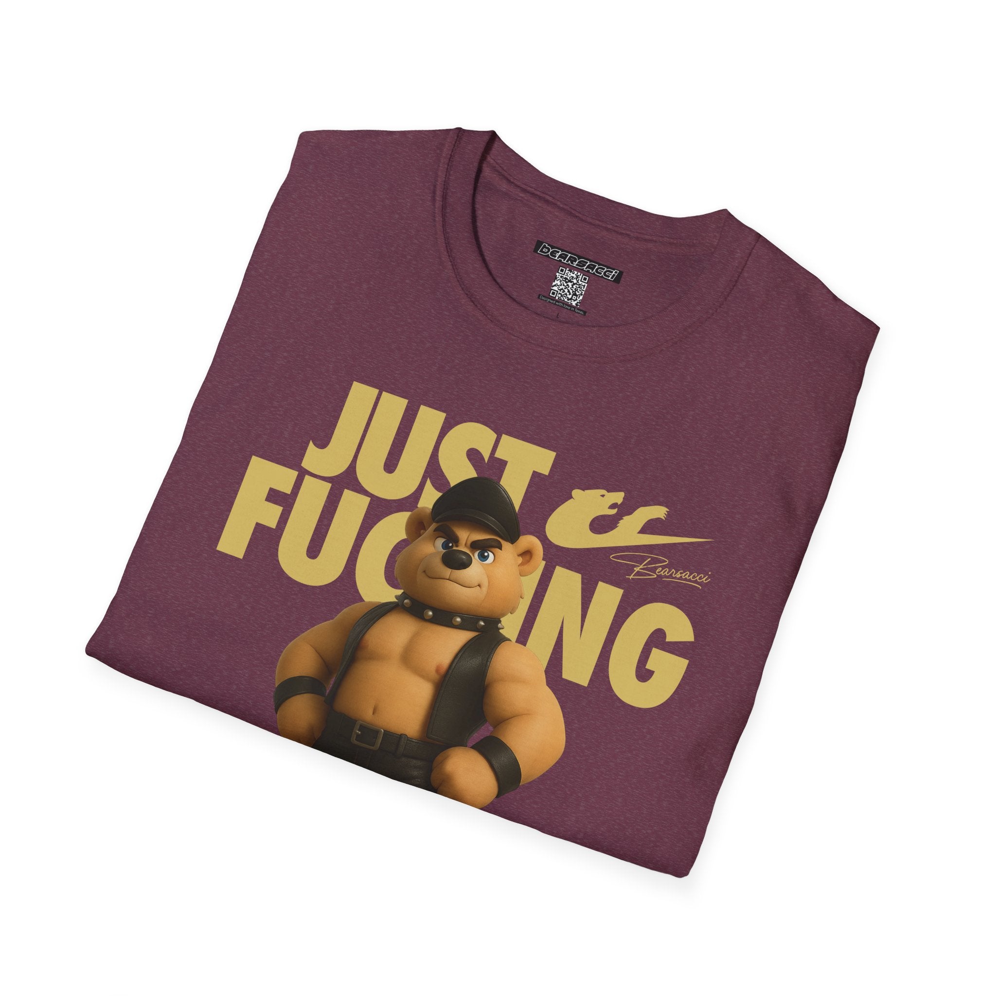 Bearsacci™ X Dominion: Just Fucking Do It Dom Daddy Teddy Bear│ Softsyle T-shirt