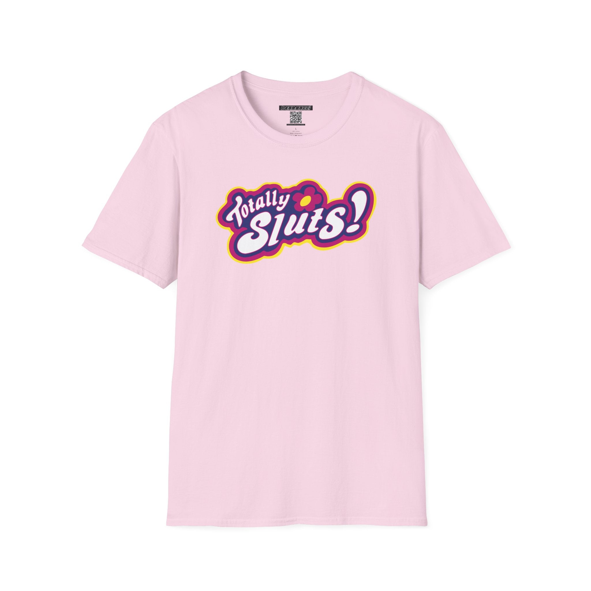 SlutPride®: Totally Sluts! │ Softsyle T-shirt