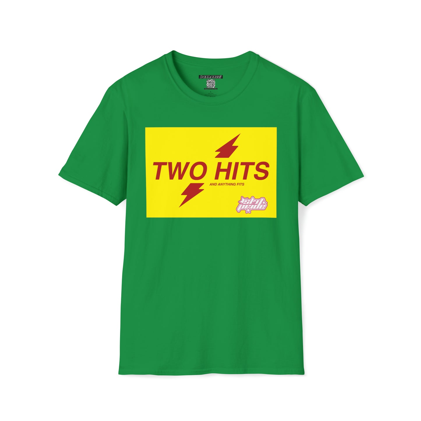 SlutPride™: Two Hits And Anything Fits │ Softsyle T-shirt