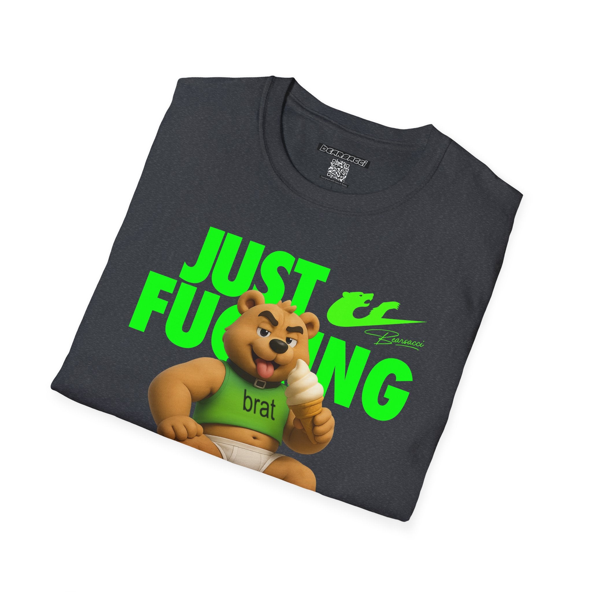 Bearsacci™ X Dominion: Just Fucking Do It Brat Teddy Bear│ Softsyle T-shirt