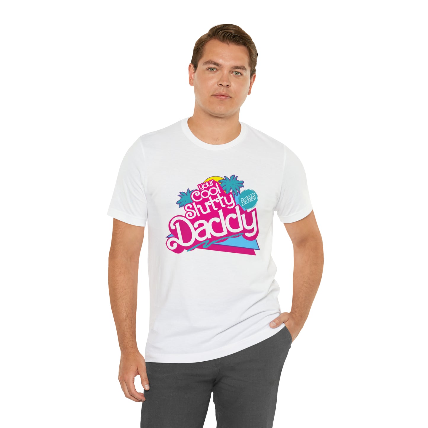 Bearbie™ X Slutpride™: "I'm Your Cool Slutty Daddy" Malibu-Style Logo │ Premium Jersey T-shirt