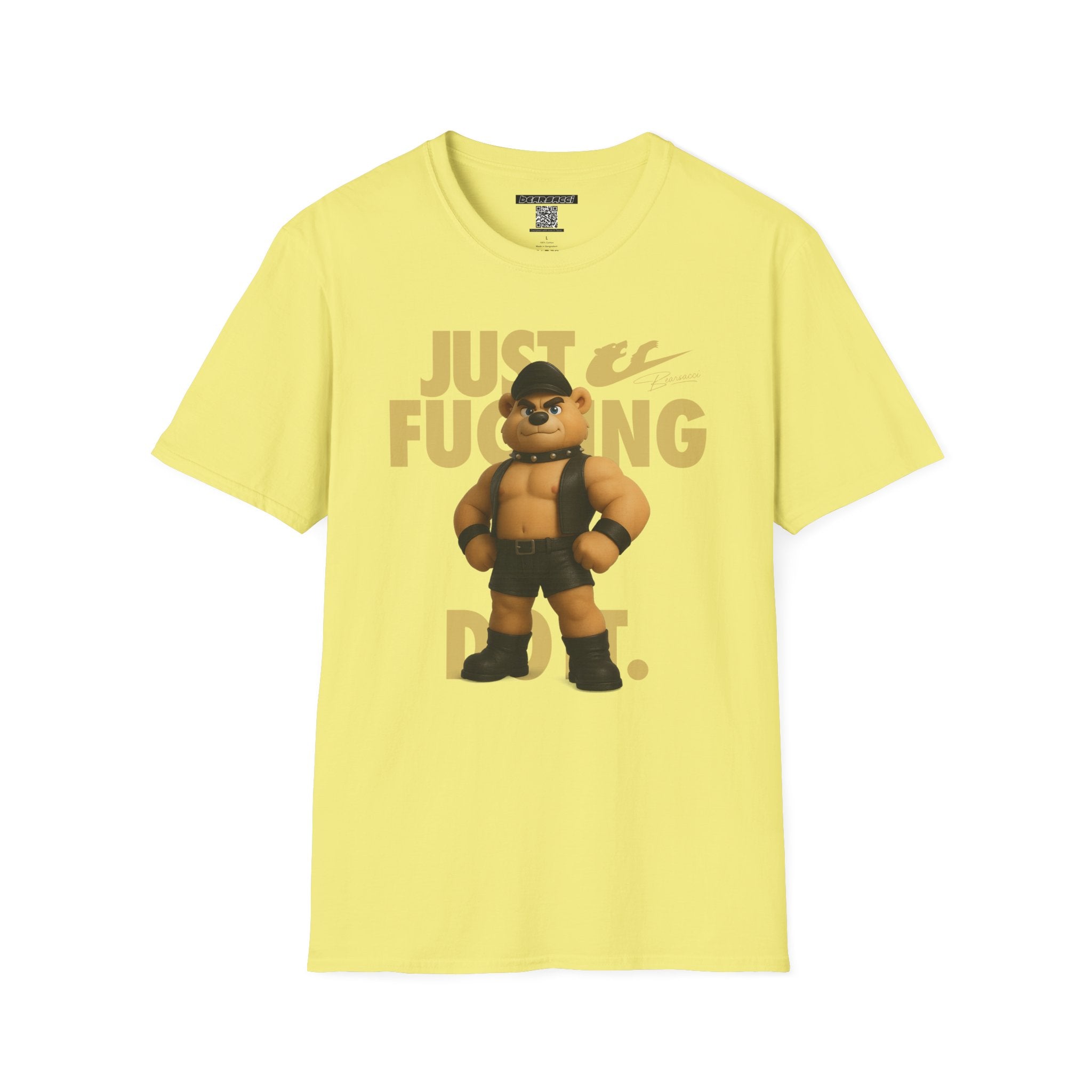 Bearsacci™ X Dominion: Just Fucking Do It Dom Daddy Teddy Bear│ Softsyle T-shirt