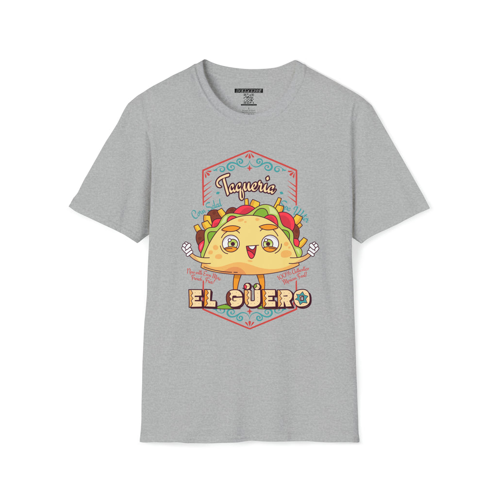 Pero-Like™: Taqueria "El Guero" │ Softsyle T-shirt