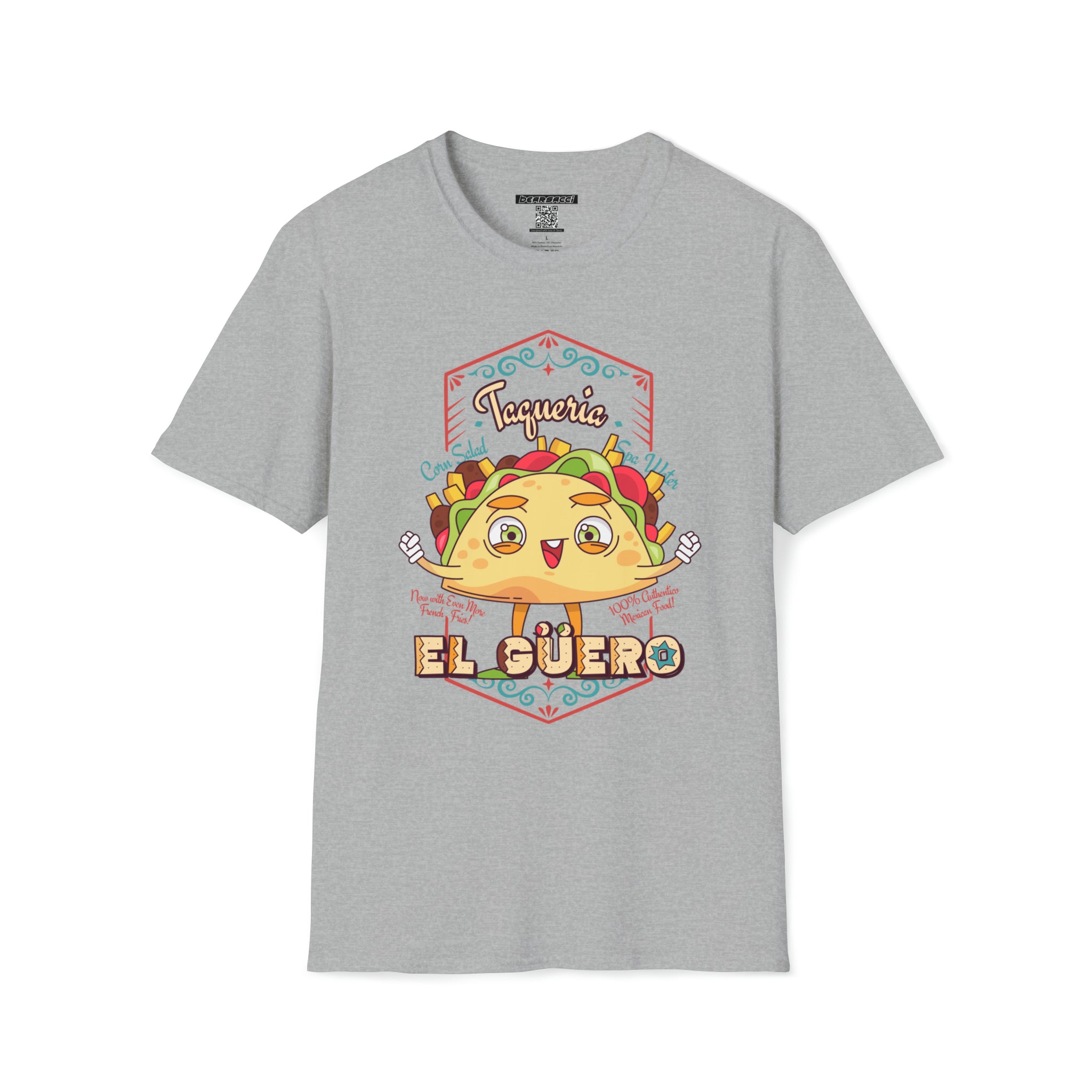 Pero-Like™: Taqueria "El Guero" │ Softsyle T-shirt