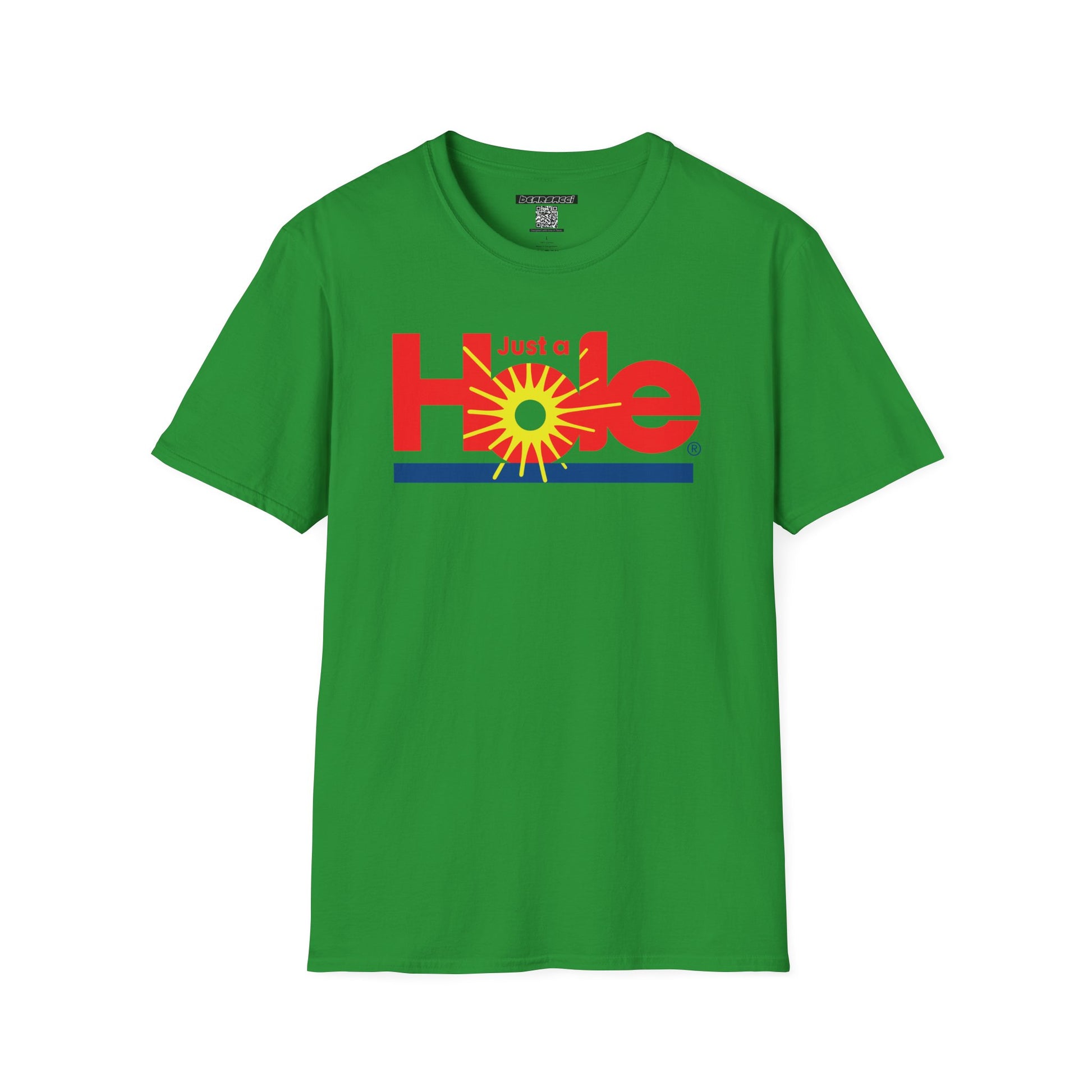 SlutPride®: Just A Hole │ Softsyle T-shirt
