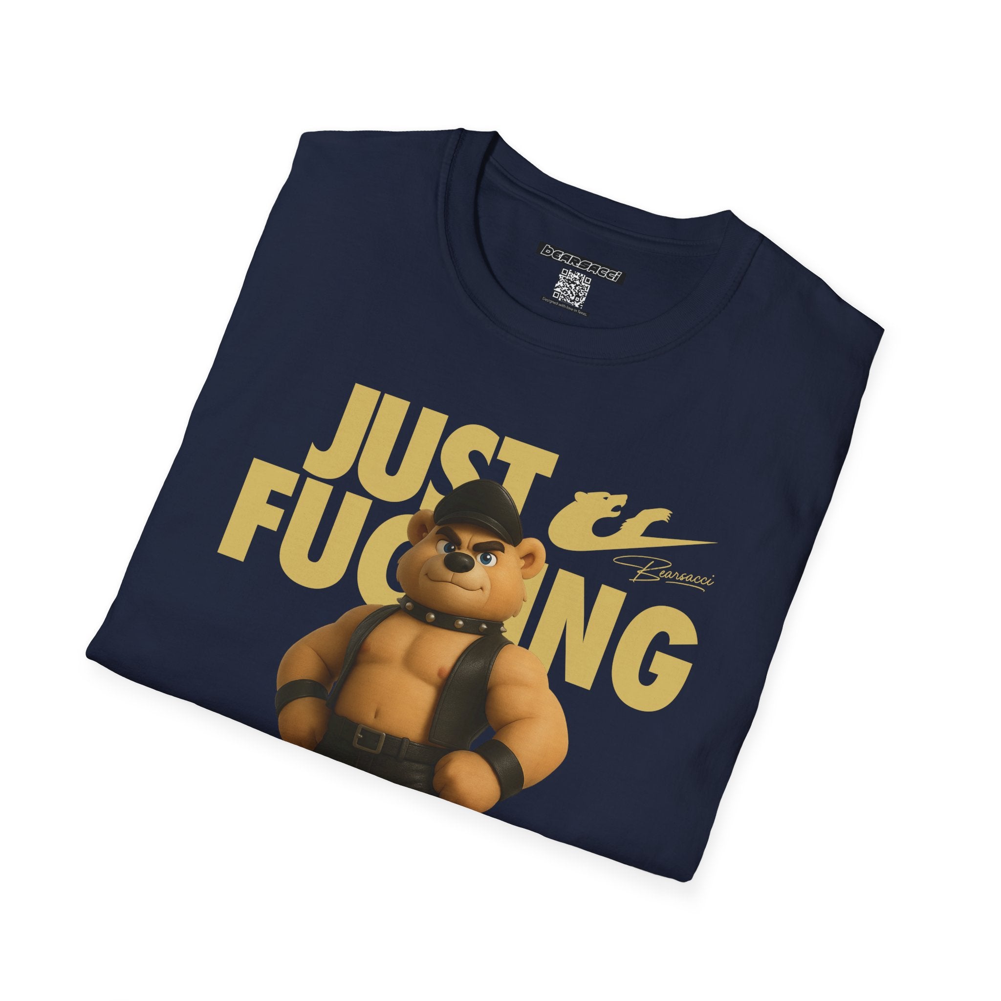 Bearsacci™ X Dominion: Just Fucking Do It Dom Daddy Teddy Bear│ Softsyle T-shirt