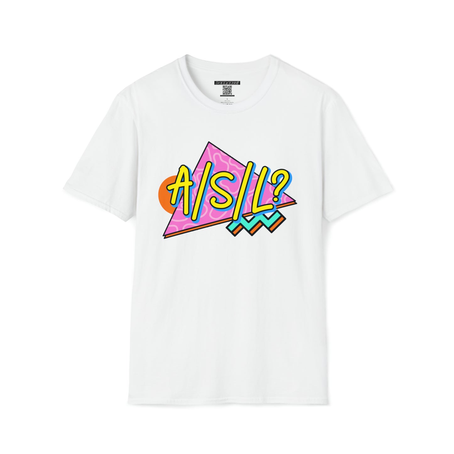 HyperPop™: ASL? 90s │ Softsyle T-shirt