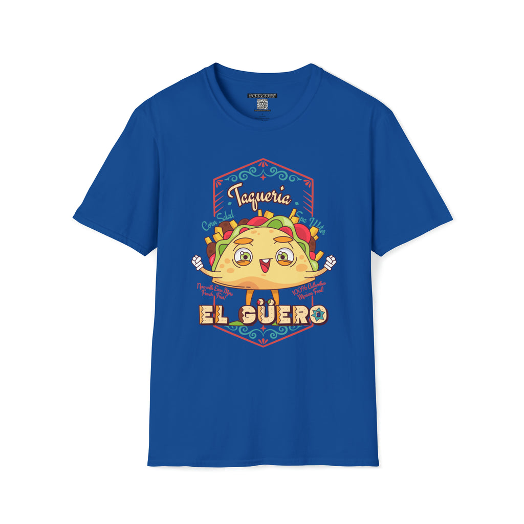 Pero-Like™: Taqueria "El Guero" │ Softsyle T-shirt