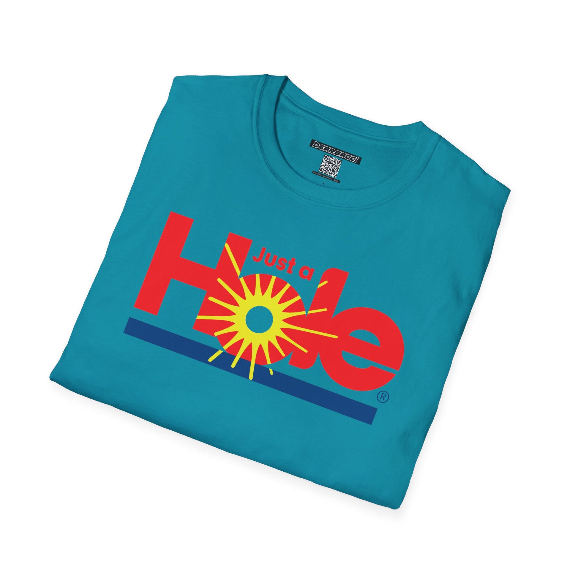 SlutPride®: Just A Hole │ Softsyle T-shirt