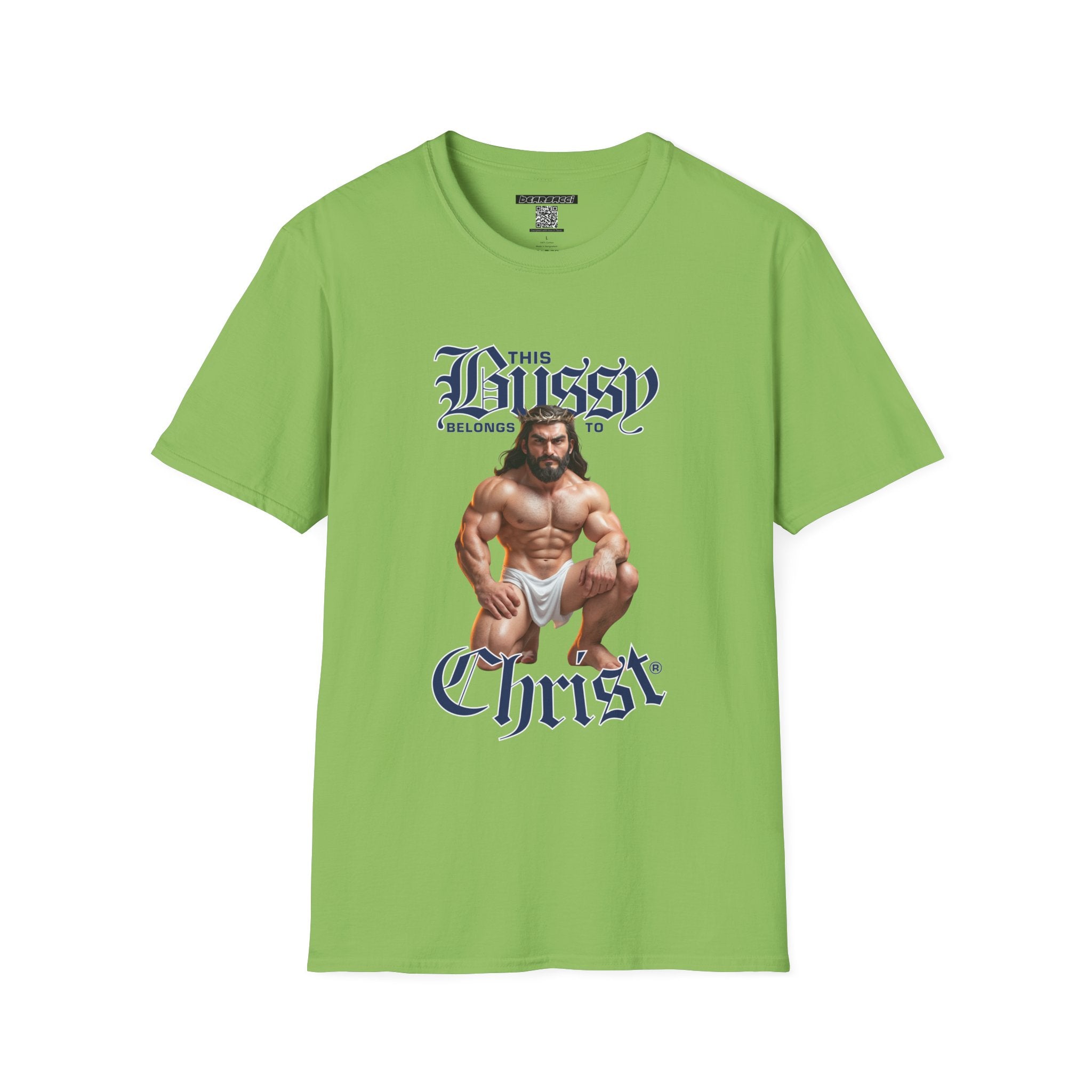 SlutPride®: This Bussy Belongs to Christ │ Softsyle T-shirt