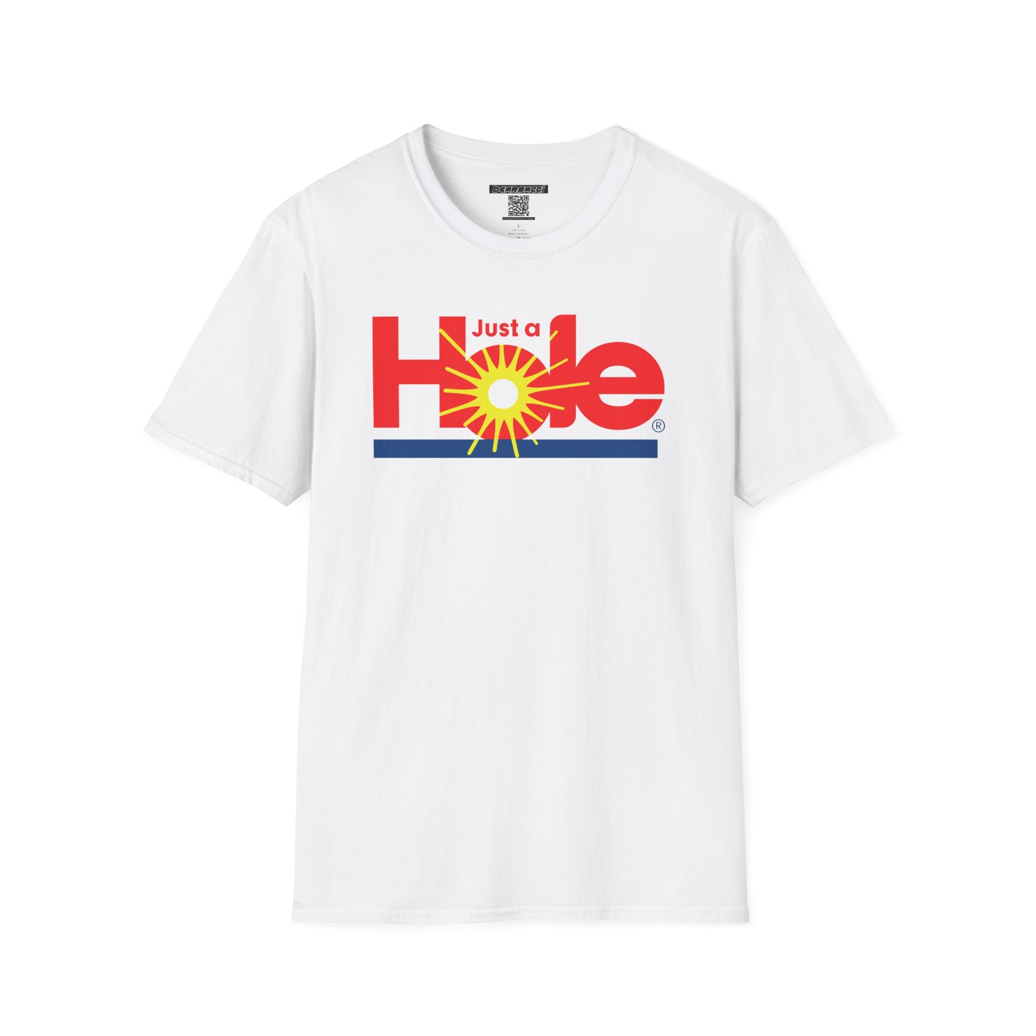 SlutPride®: Just A Hole │ Softsyle T-shirt