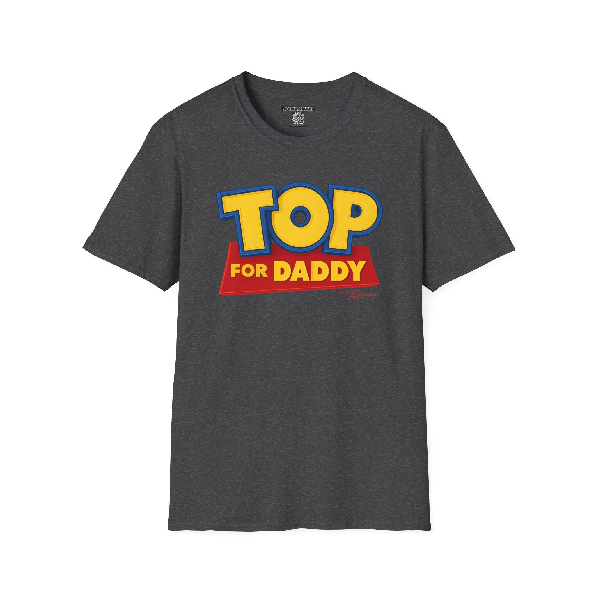 HyperPop® X SlutPride®: Top for Daddy® │ Softsyle T-shirt