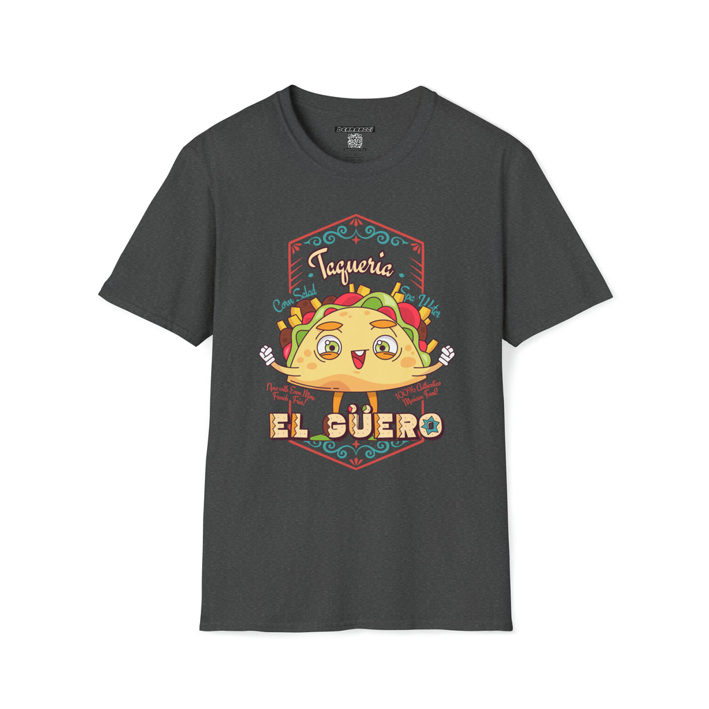 Pero-Like™: Taqueria "El Guero" │ Softsyle T-shirt