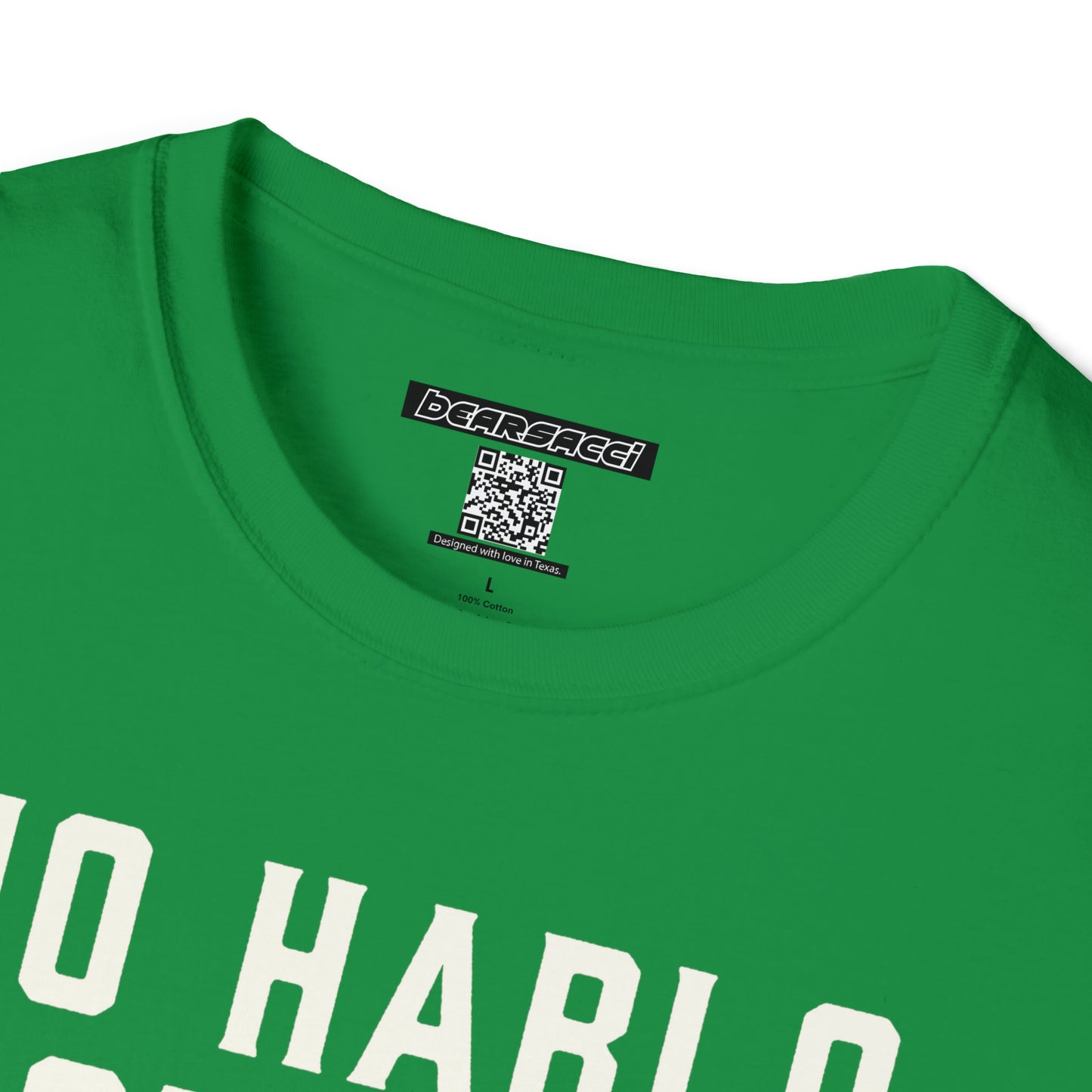 Pero-Like™: No Hablo Estuped │ Softsyle T-shirt