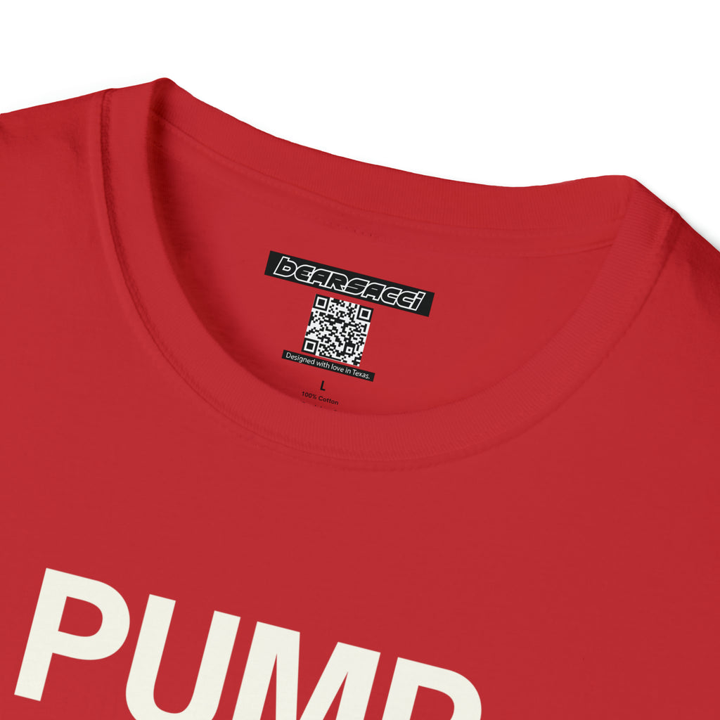 Hollyweird: "Pump This Hole" │ Softsyle T-shirt