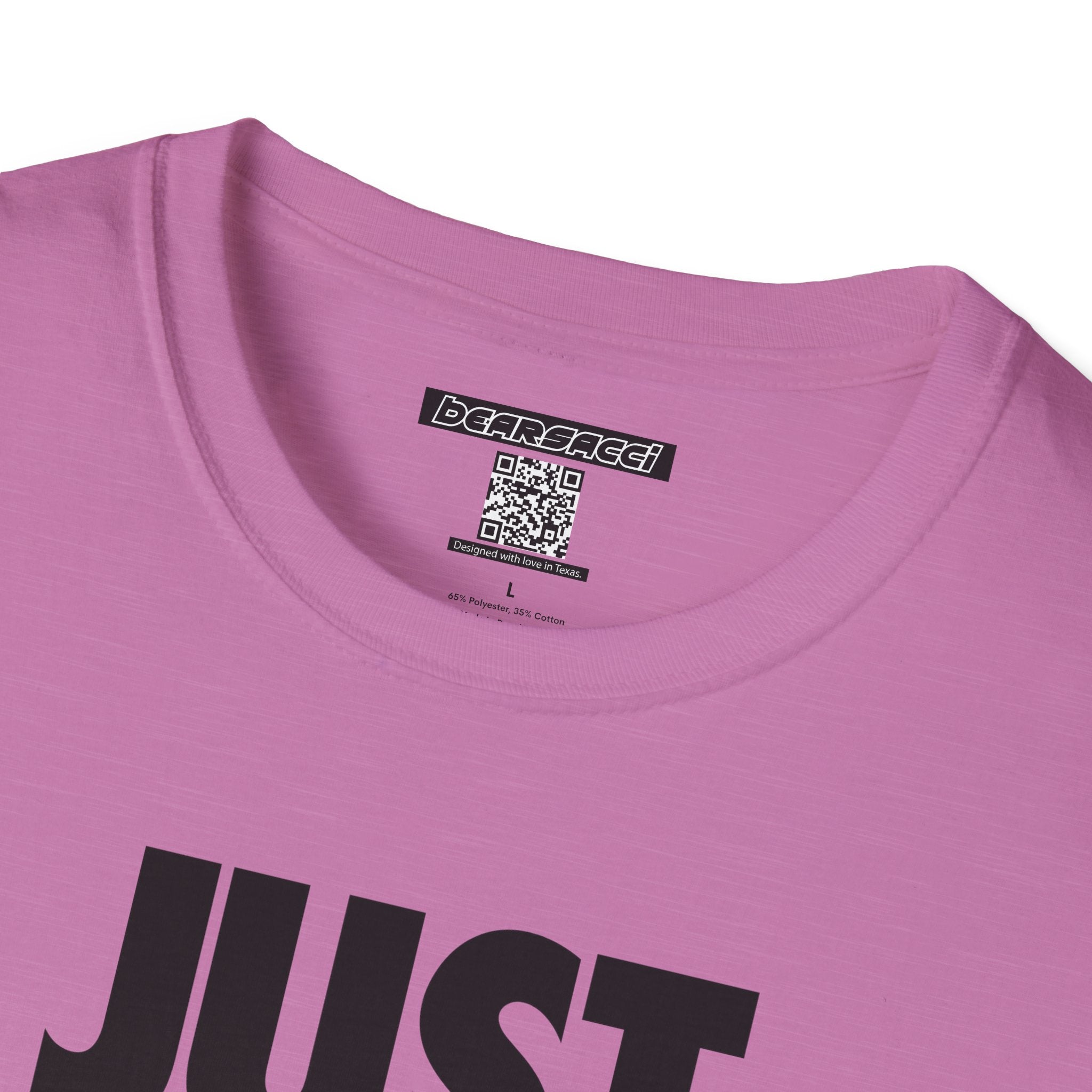 Bearsacci™: Just Do Me Bear│ Softsyle T-shirt