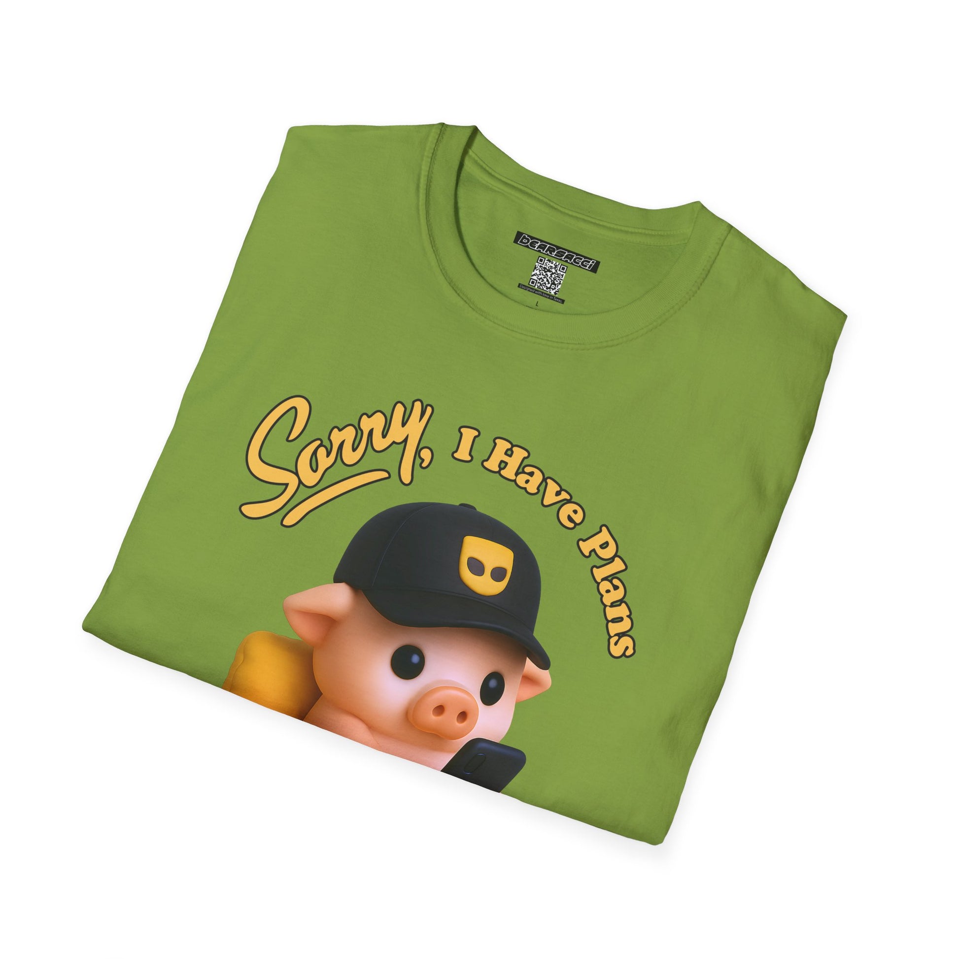 SlutPride™: Sorry, I have Plans Grinder Pig │ Softsyle T-shirt