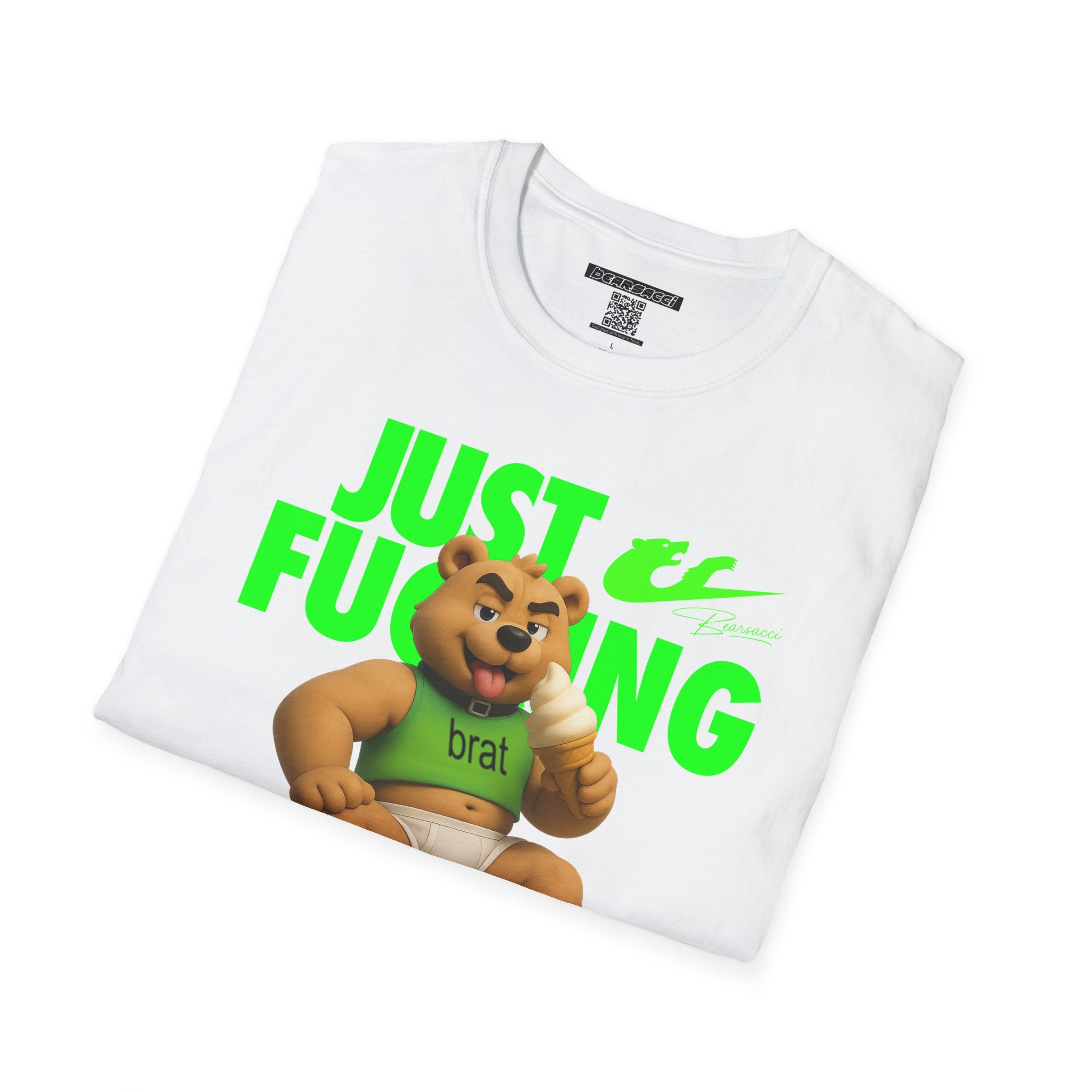 Bearsacci™ X Dominion: Just Fucking Do It Brat Teddy Bear│ Softsyle T-shirt