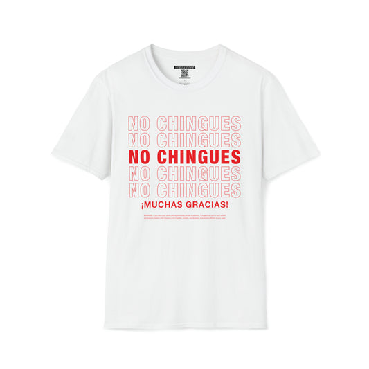 Pero-Like™ X Hollyweird™: No Chingues, ¡Muchas Gracias! │ Softsyle T-shirt