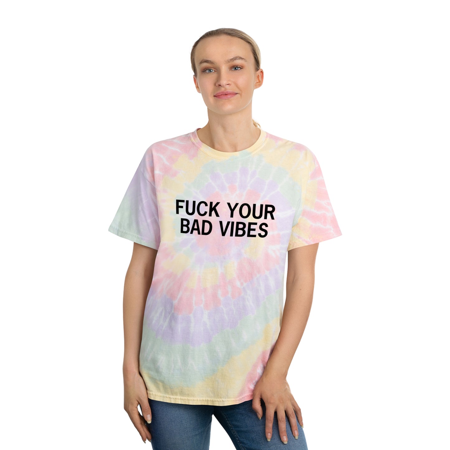 Stoney X Hollyweird: "Fuck Your Bad Vibes" │ Tie-Dye Tee, Spiral