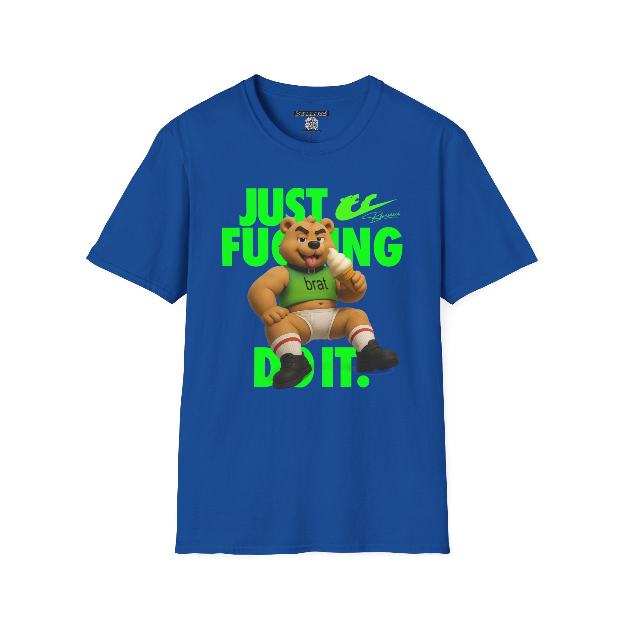 Bearsacci™ X Dominion: Just Fucking Do It Brat Teddy Bear│ Softsyle T-shirt