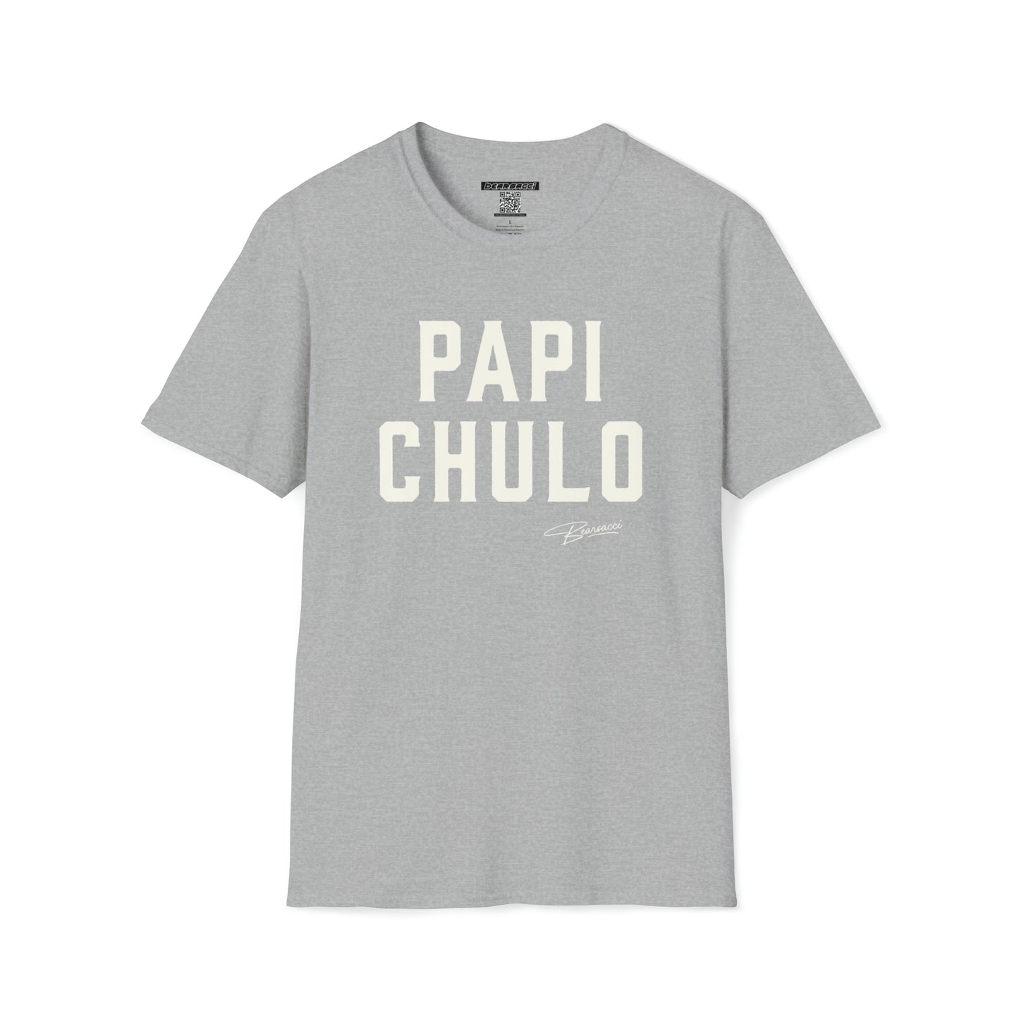 Pero-Like™: Papi Chulo │ Softsyle T-shirt