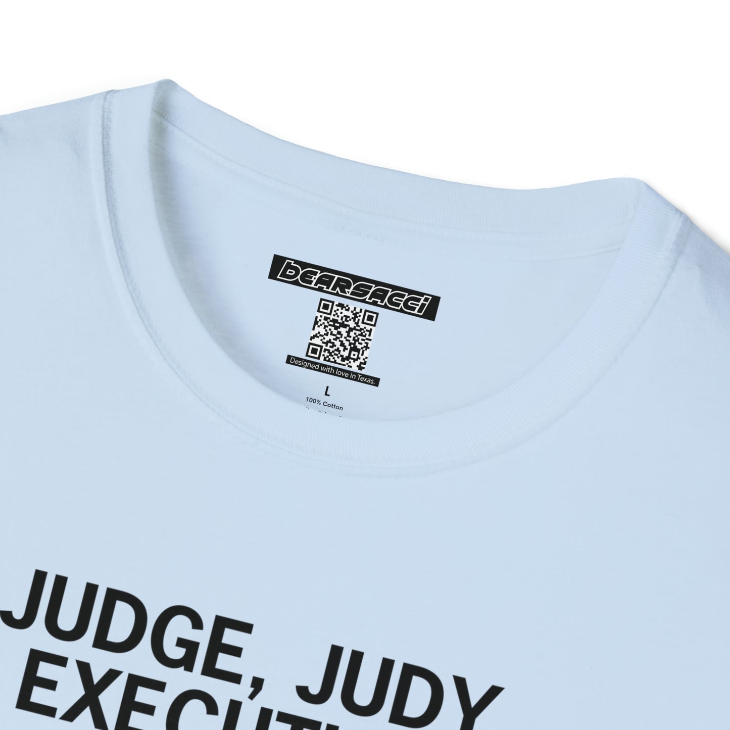 Hollyweird: "Judge, Judy & Executioner" │ Softsyle T-shirt