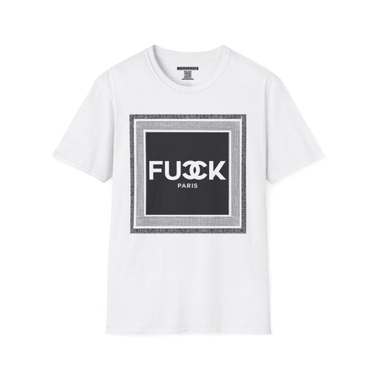 Fake Designer™: Fuck Paris│ Softsyle T-shirt