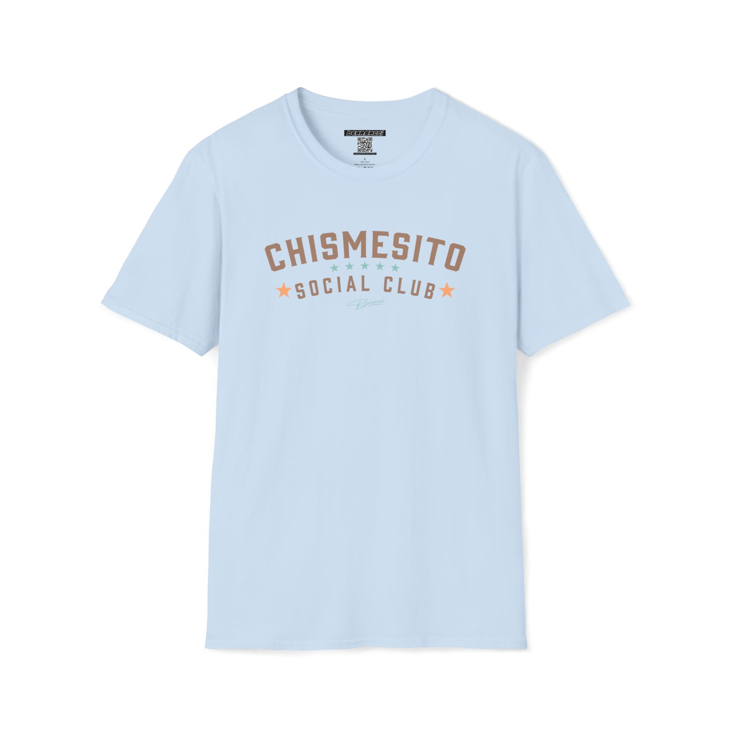 Pero-Like™: Chismesito Social Club │ Softsyle T-shirt