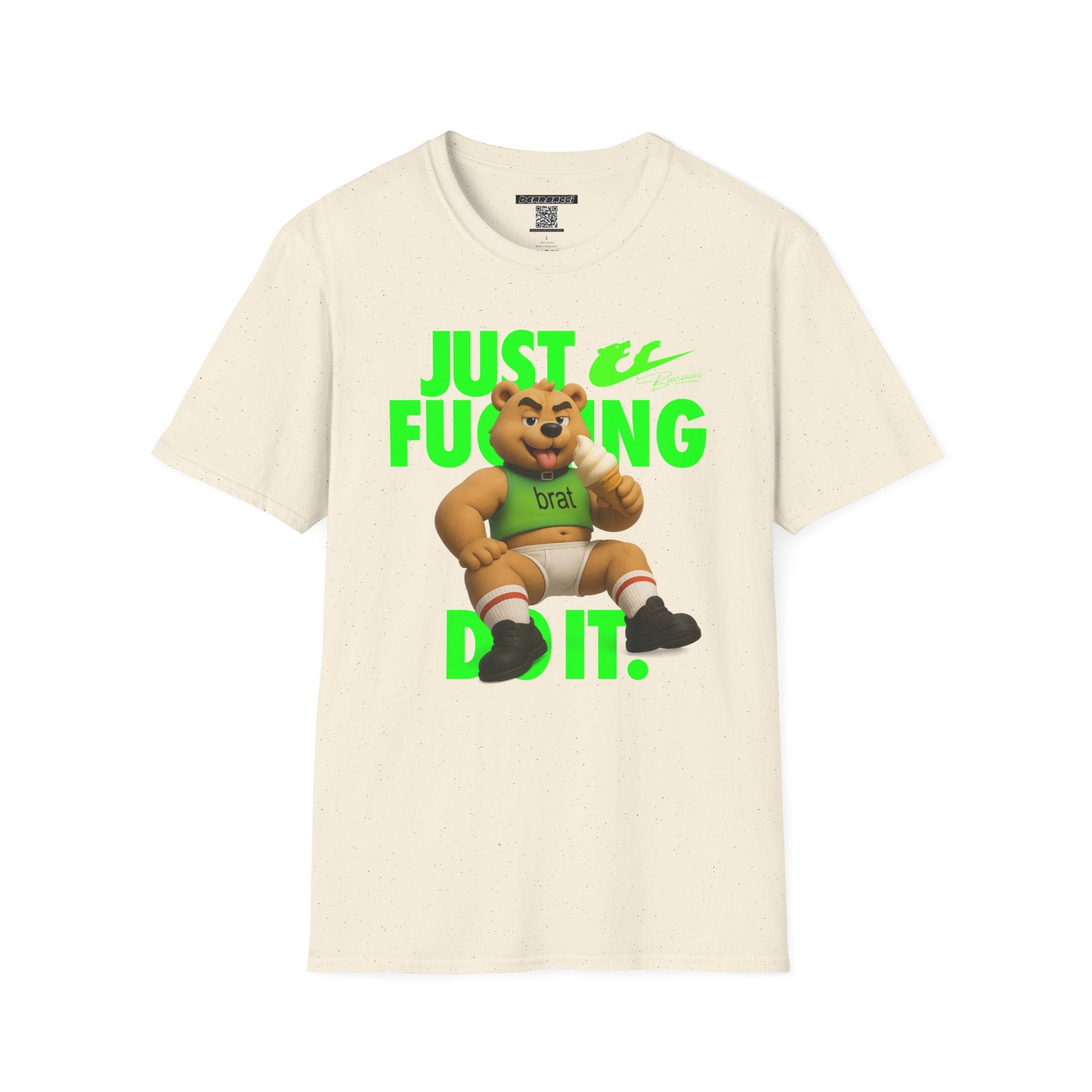 Bearsacci™ X Dominion: Just Fucking Do It Brat Teddy Bear│ Softsyle T-shirt