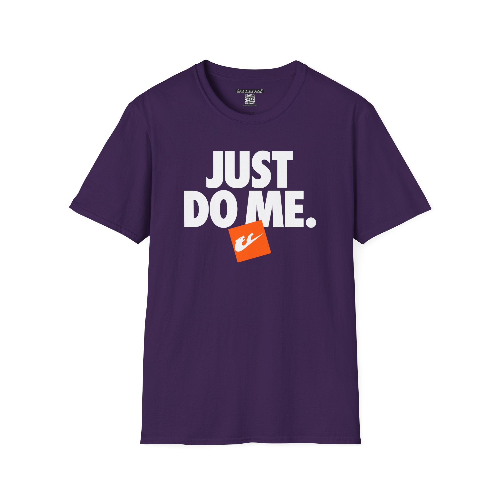 Bearsacci™: Just Do Me Bear│ Softsyle T-shirt