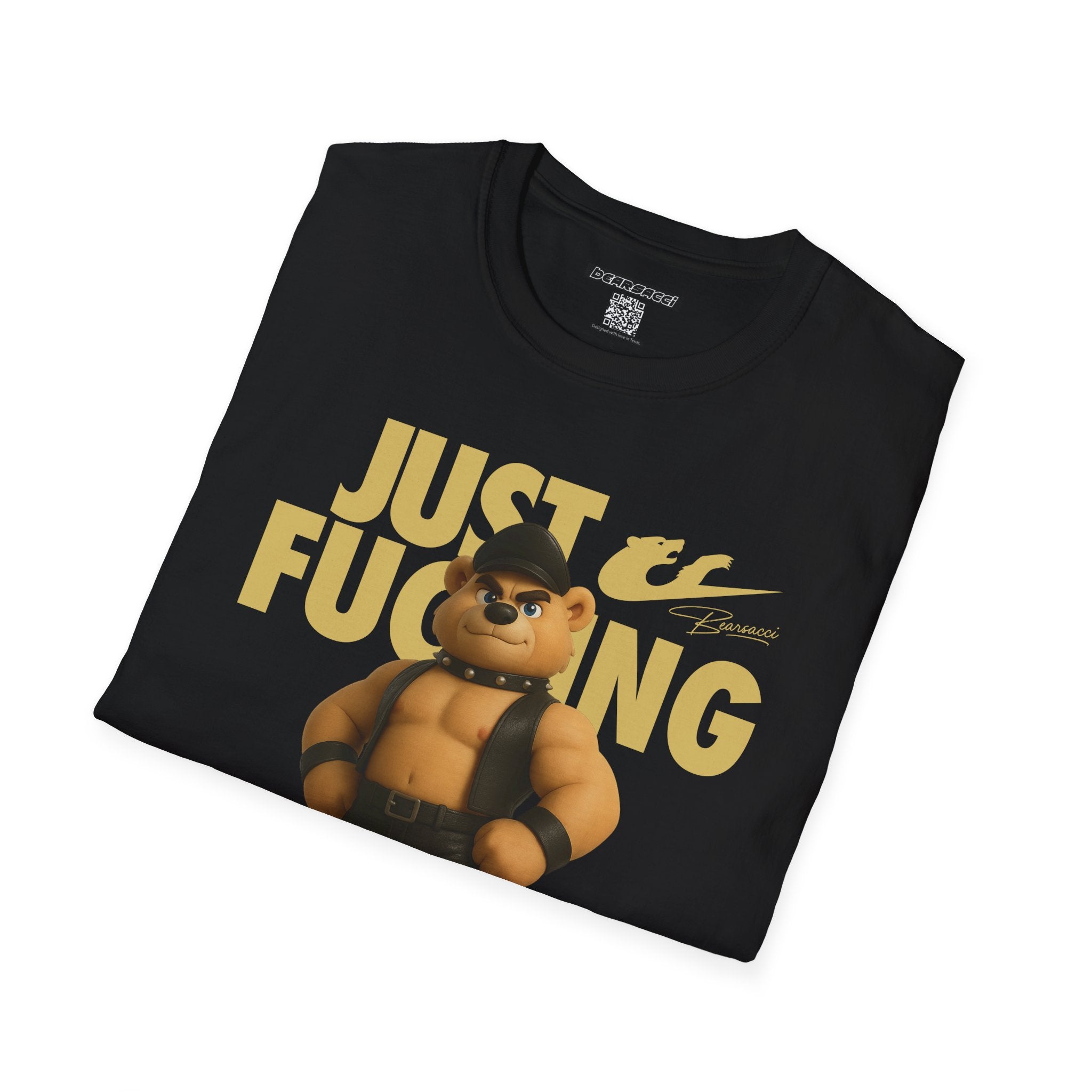 Bearsacci™ X Dominion: Just Fucking Do It Dom Daddy Teddy Bear│ Softsyle T-shirt