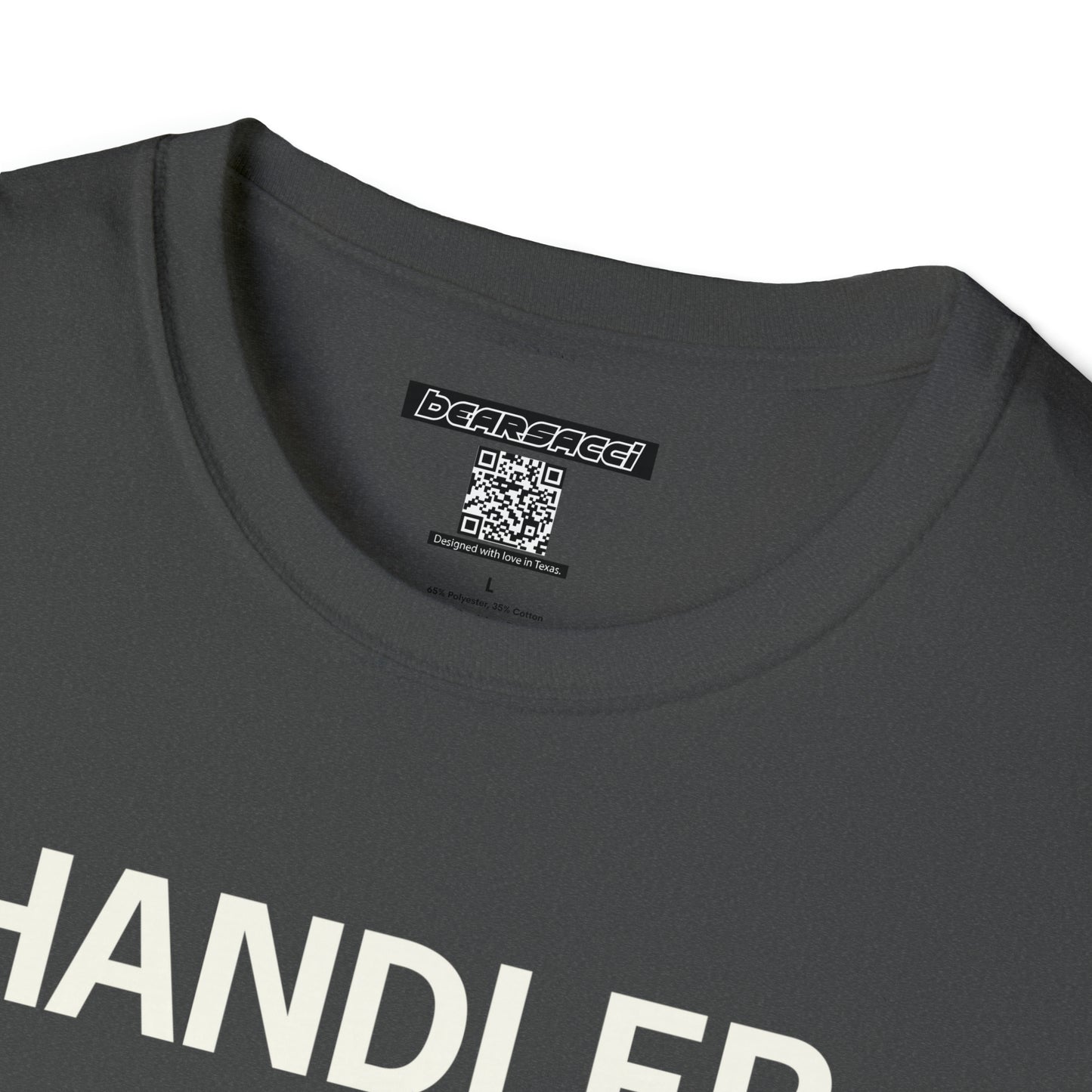 Hollyweird: "Handler" │ Softsyle T-shirt