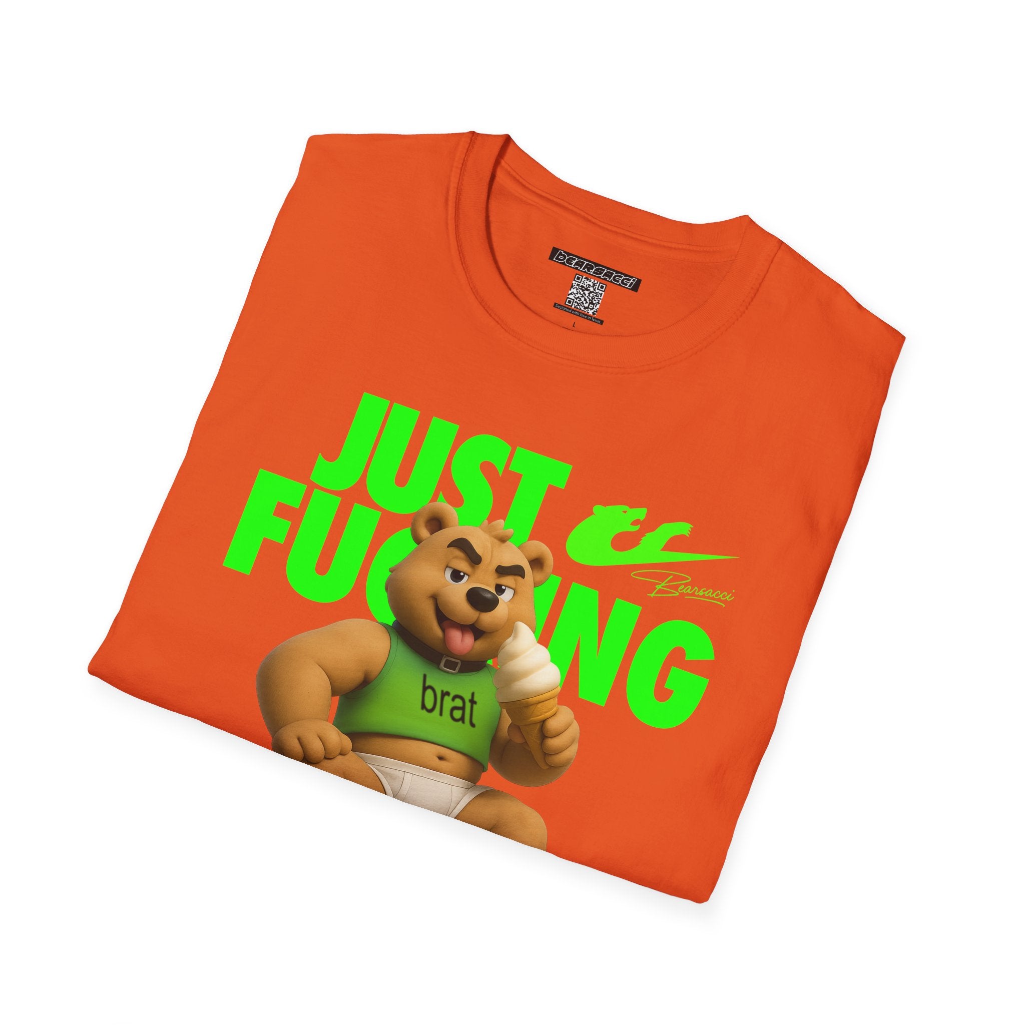 Bearsacci™ X Dominion: Just Fucking Do It Brat Teddy Bear│ Softsyle T-shirt