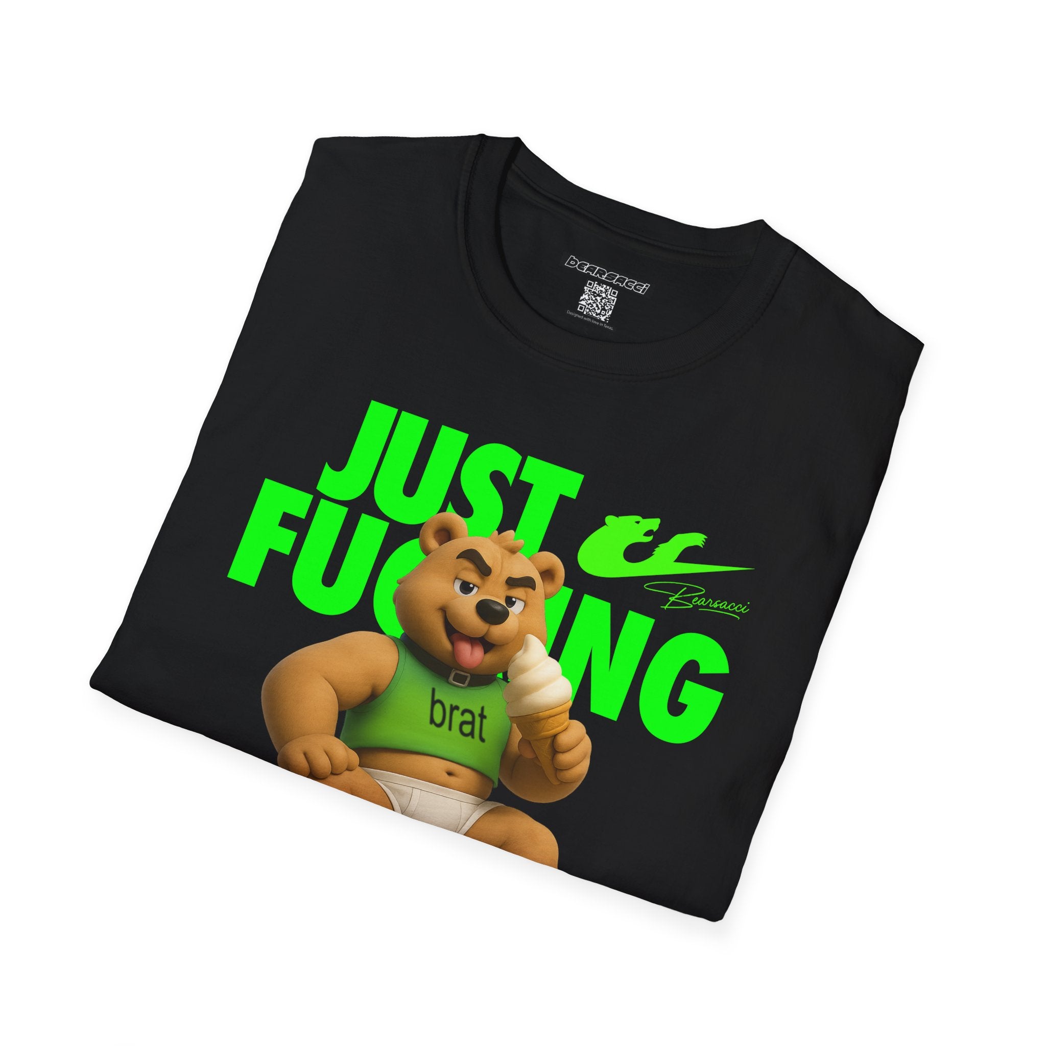 Bearsacci™ X Dominion: Just Fucking Do It Brat Teddy Bear│ Softsyle T-shirt
