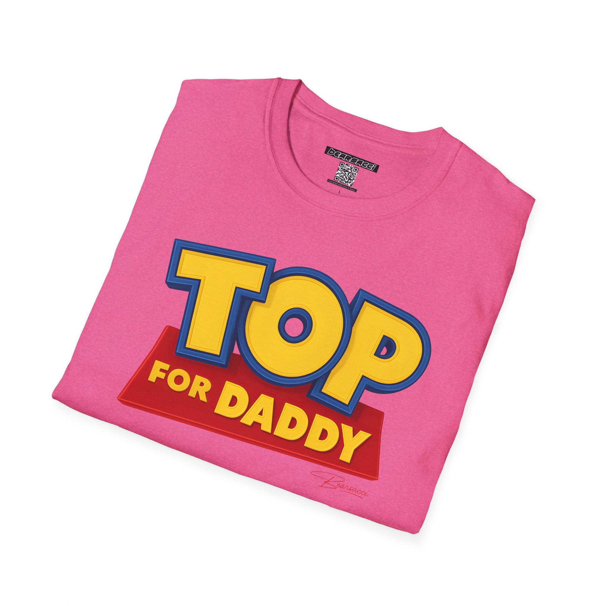 HyperPop® X SlutPride®: Top for Daddy® │ Softsyle T-shirt