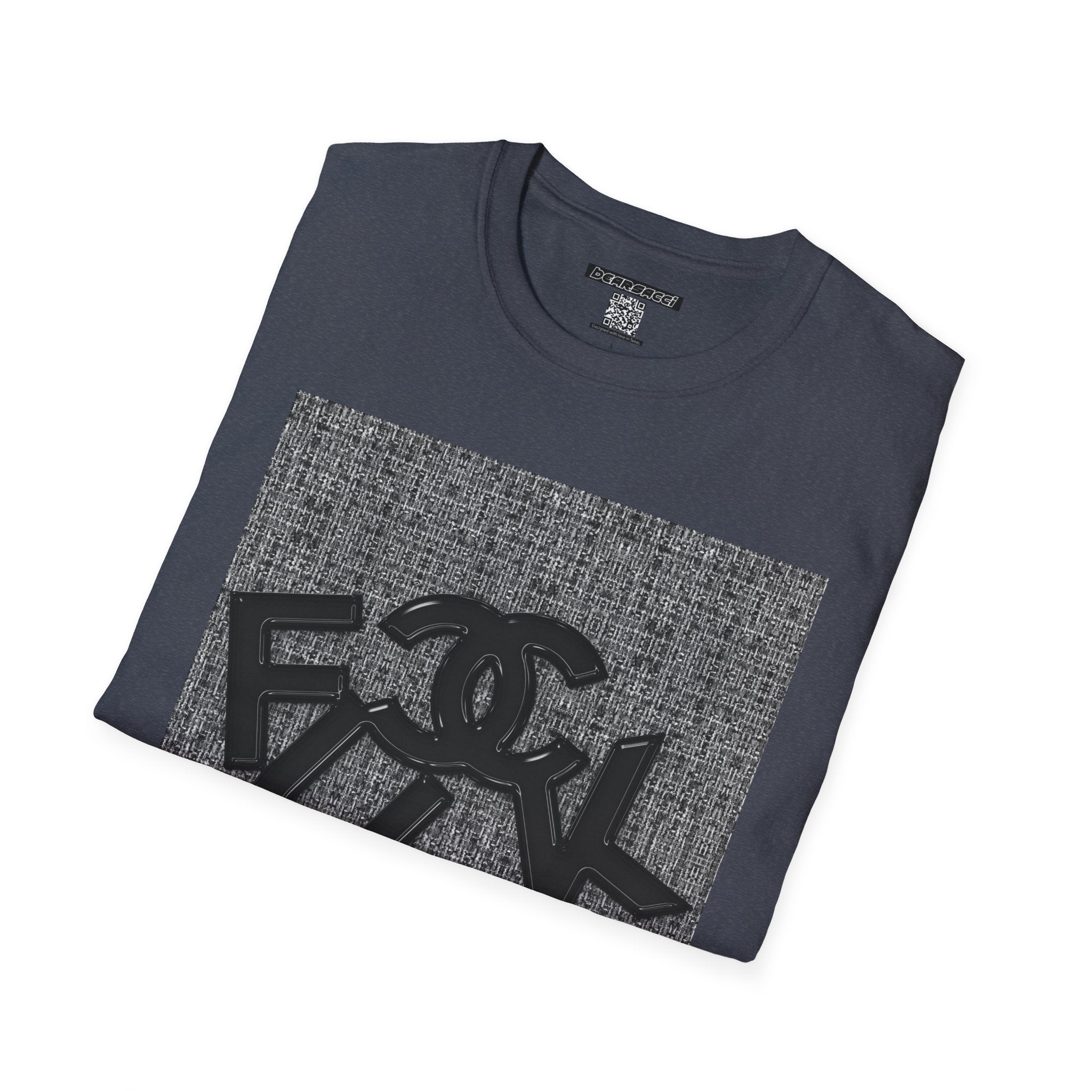 Fake Designer™: Tweed Fuck│ Softsyle T-shirt