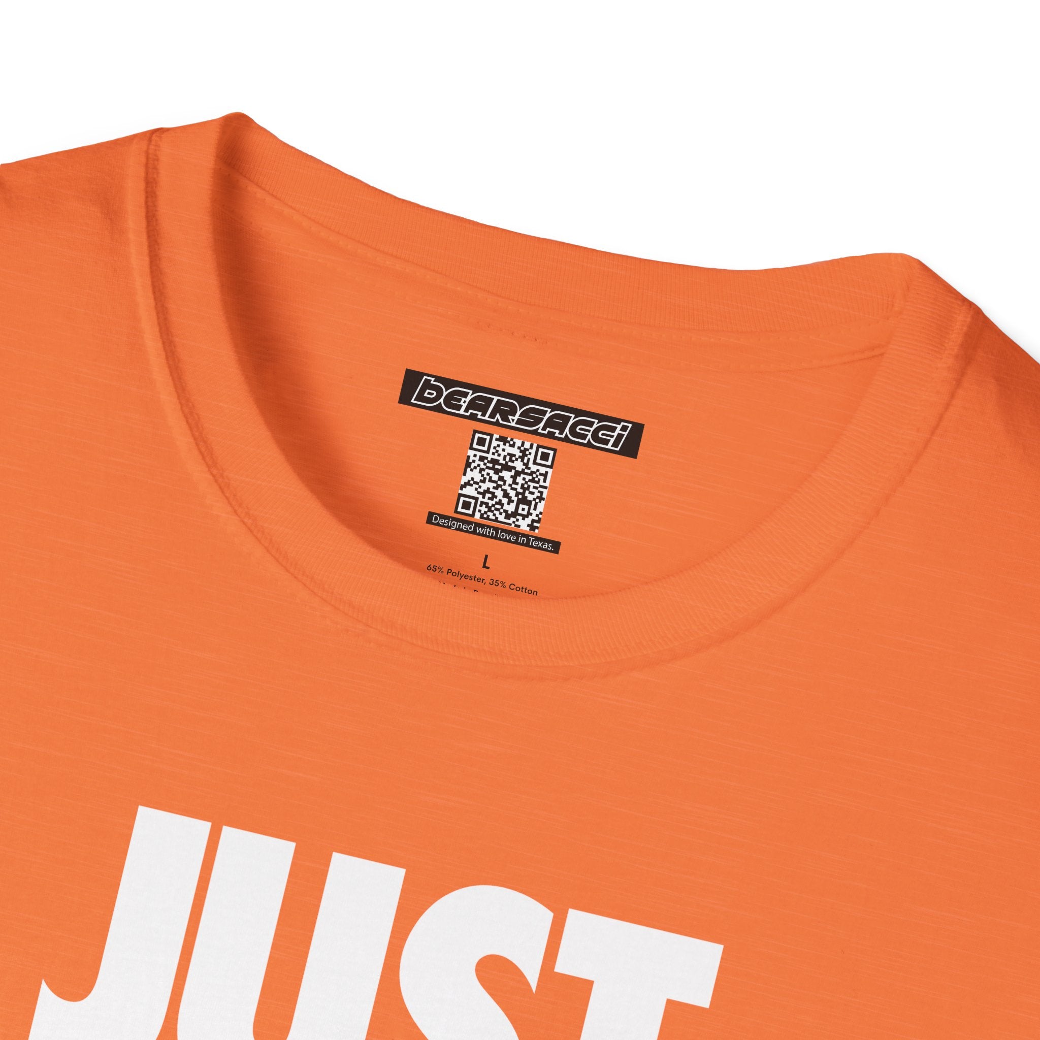 Bearsacci™: Just Do Me Bear│ Softsyle T-shirt