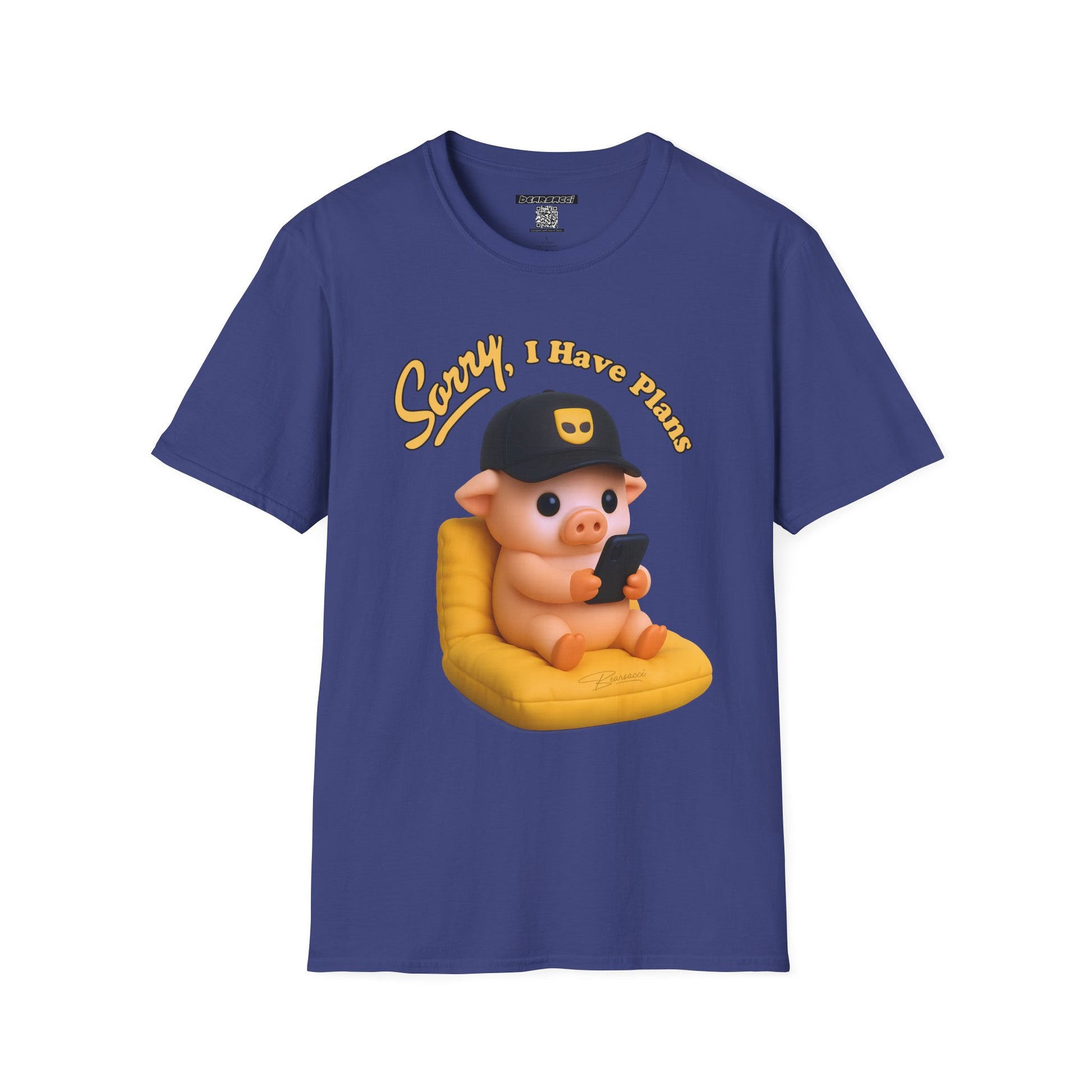 SlutPride™: Sorry, I have Plans Grinder Pig │ Softsyle T-shirt