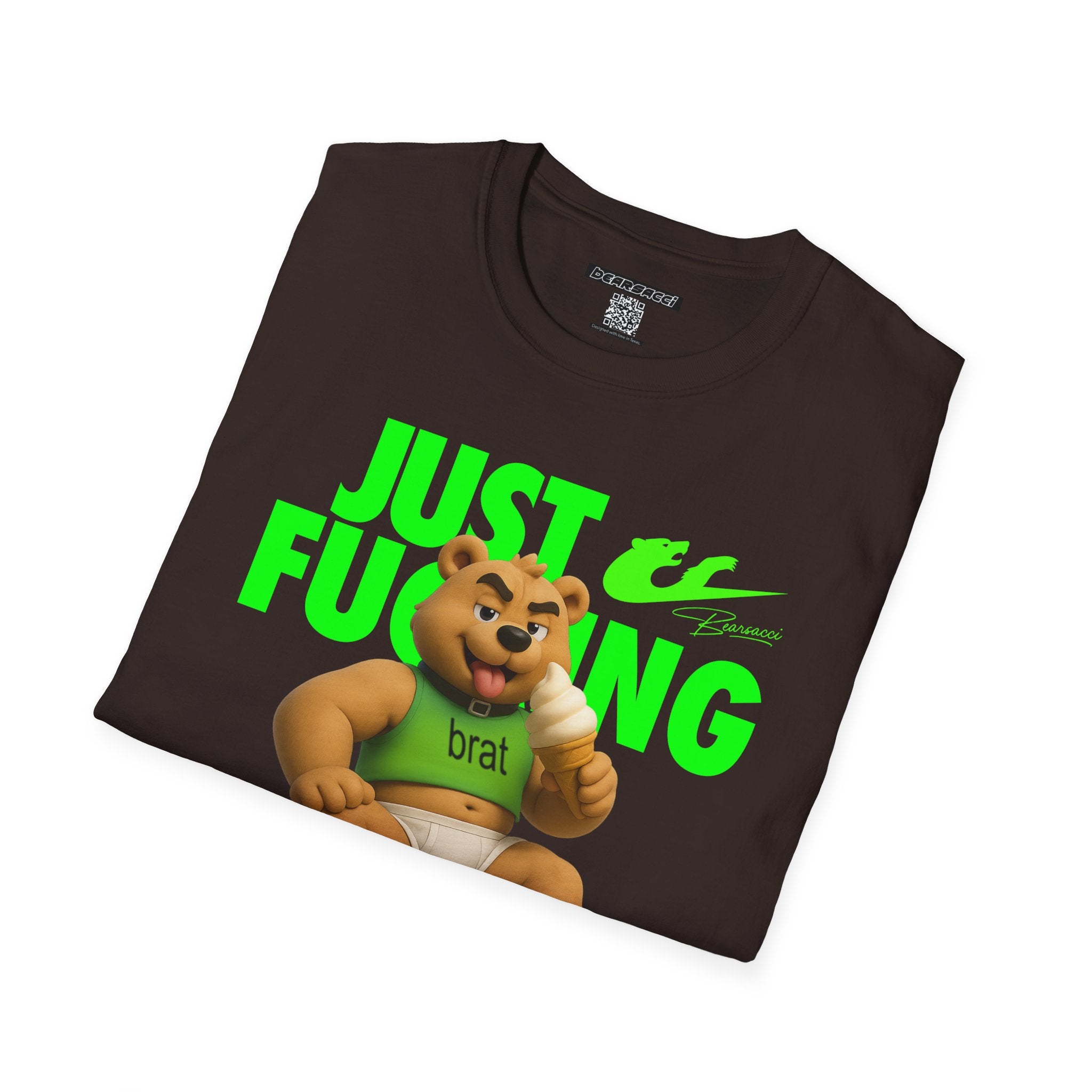 Bearsacci™ X Dominion: Just Fucking Do It Brat Teddy Bear│ Softsyle T-shirt