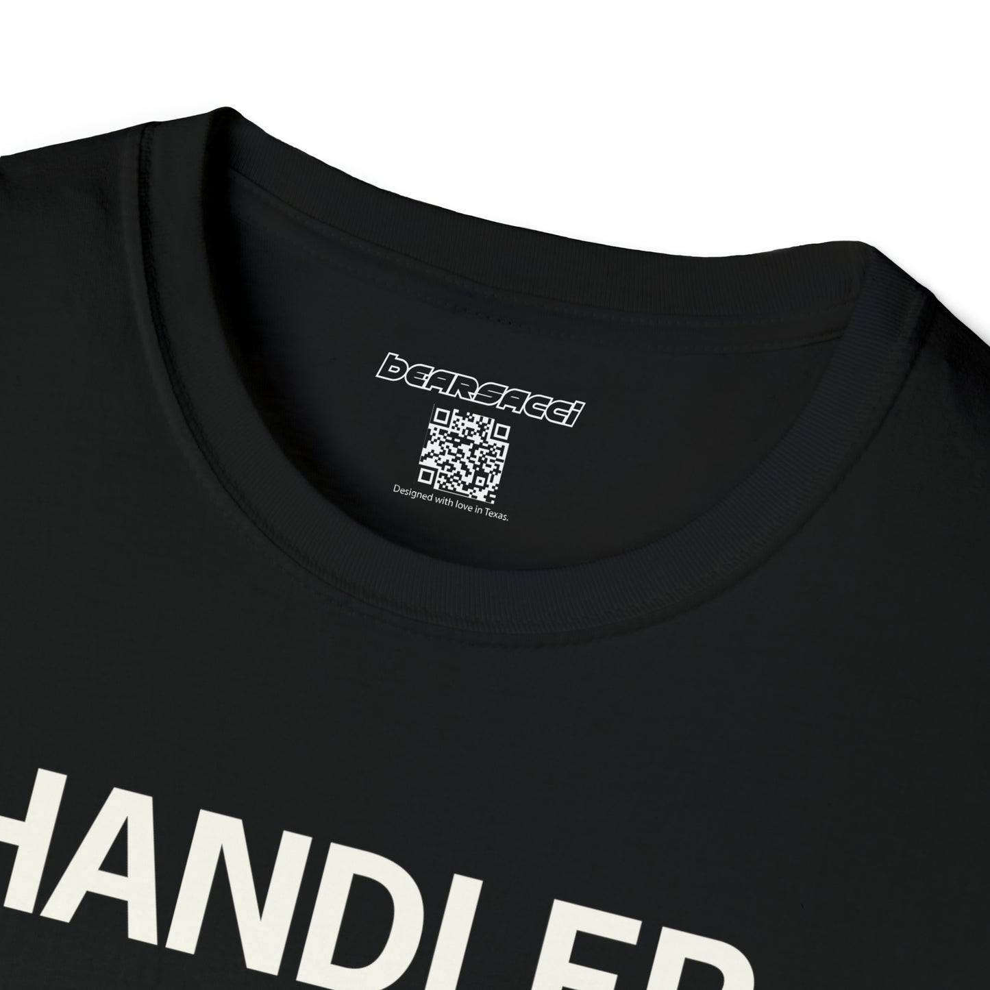 Hollyweird: "Handler" │ Softsyle T-shirt