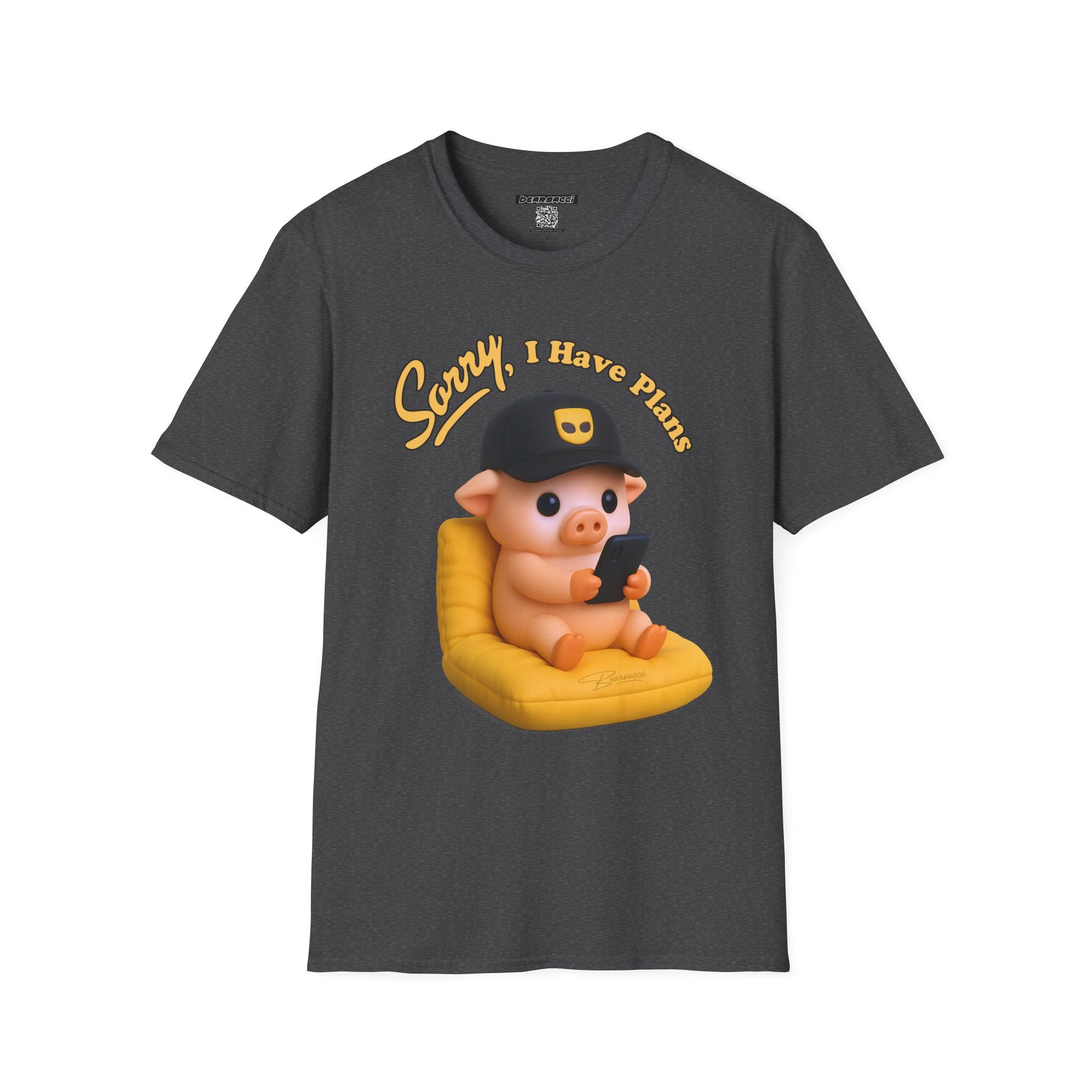 SlutPride™: Sorry, I have Plans Grinder Pig │ Softsyle T-shirt