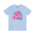 Bearbie™ X Slutpride™: "I'm Your Cool Slutty Daddy" Malibu-Style Logo │ Premium Jersey T-shirt