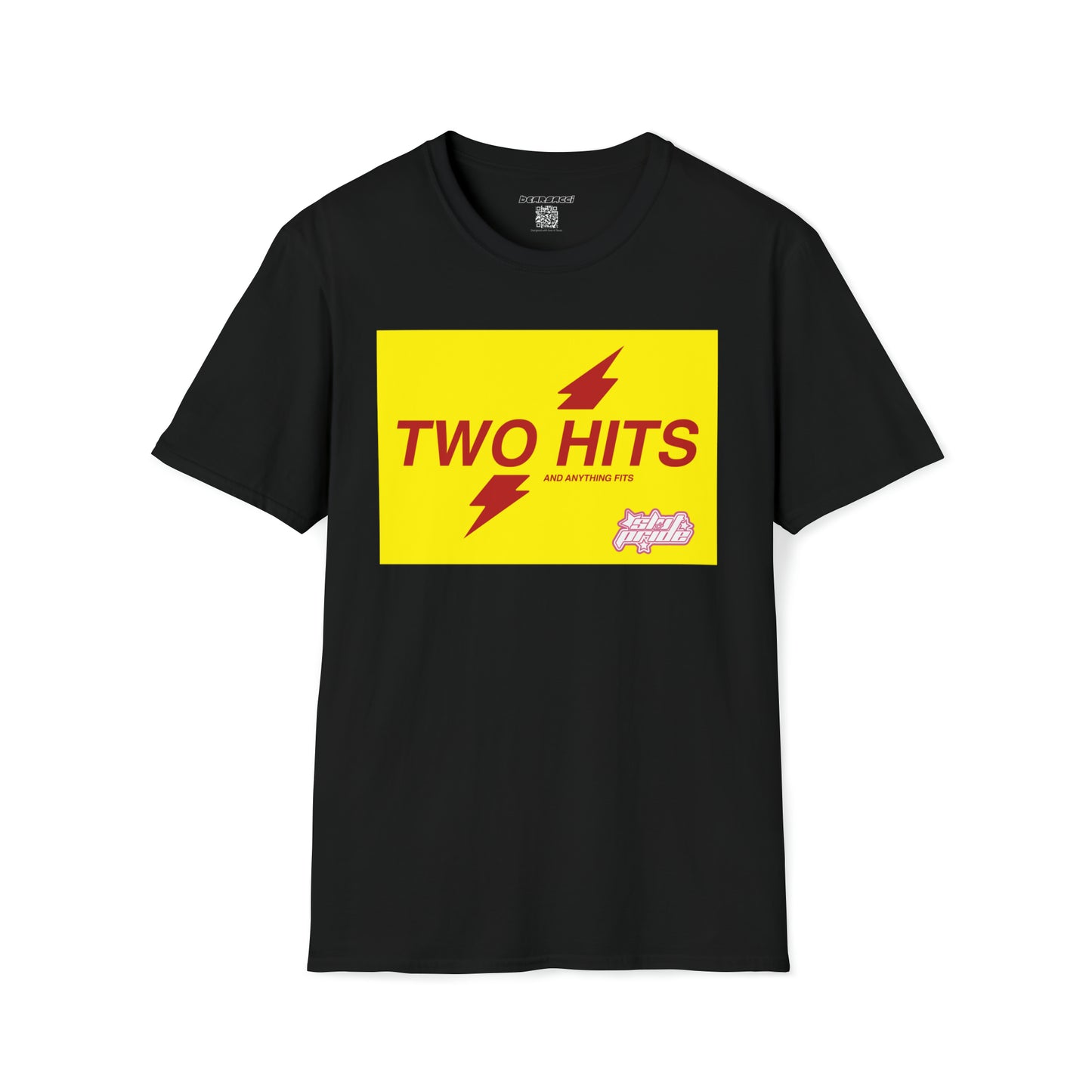 SlutPride™: Two Hits And Anything Fits │ Softsyle T-shirt