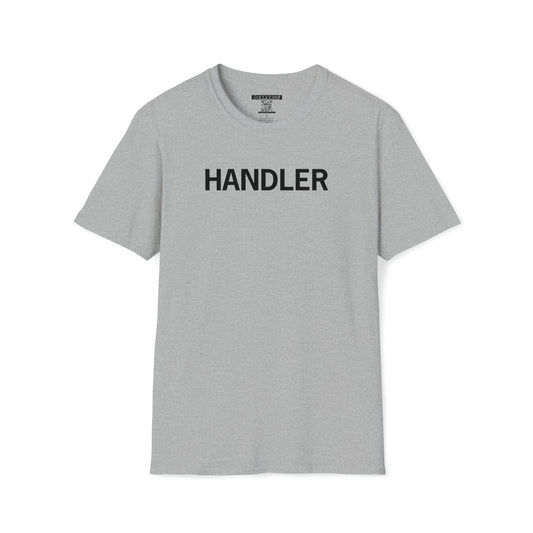 Hollyweird: "Handler" │ Softsyle T-shirt