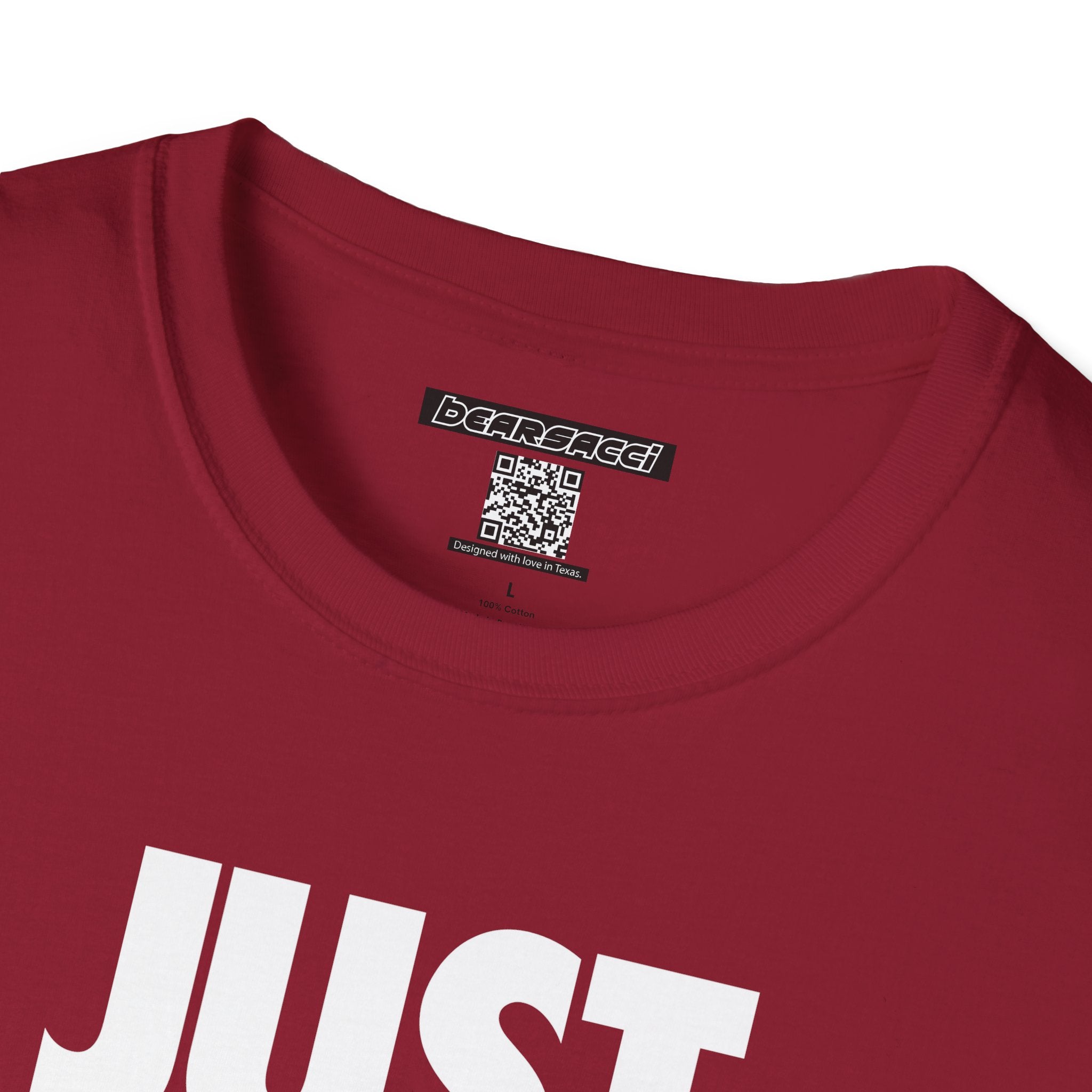 Bearsacci™: Just Do Me Bear│ Softsyle T-shirt