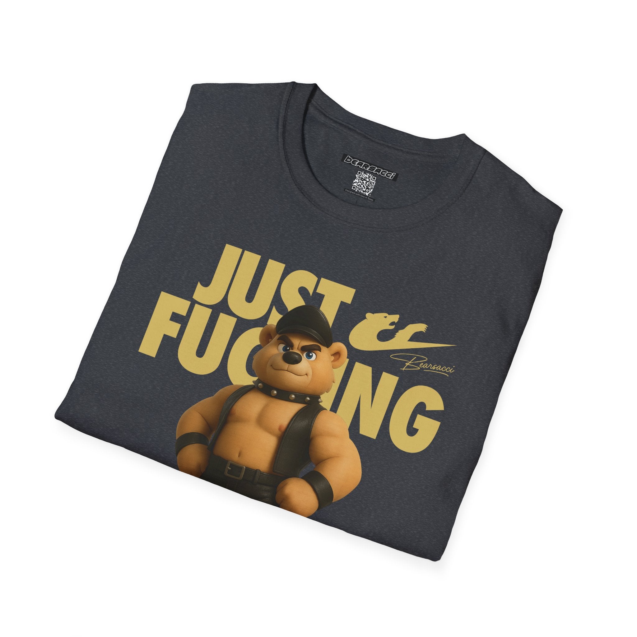 Bearsacci™ X Dominion: Just Fucking Do It Dom Daddy Teddy Bear│ Softsyle T-shirt